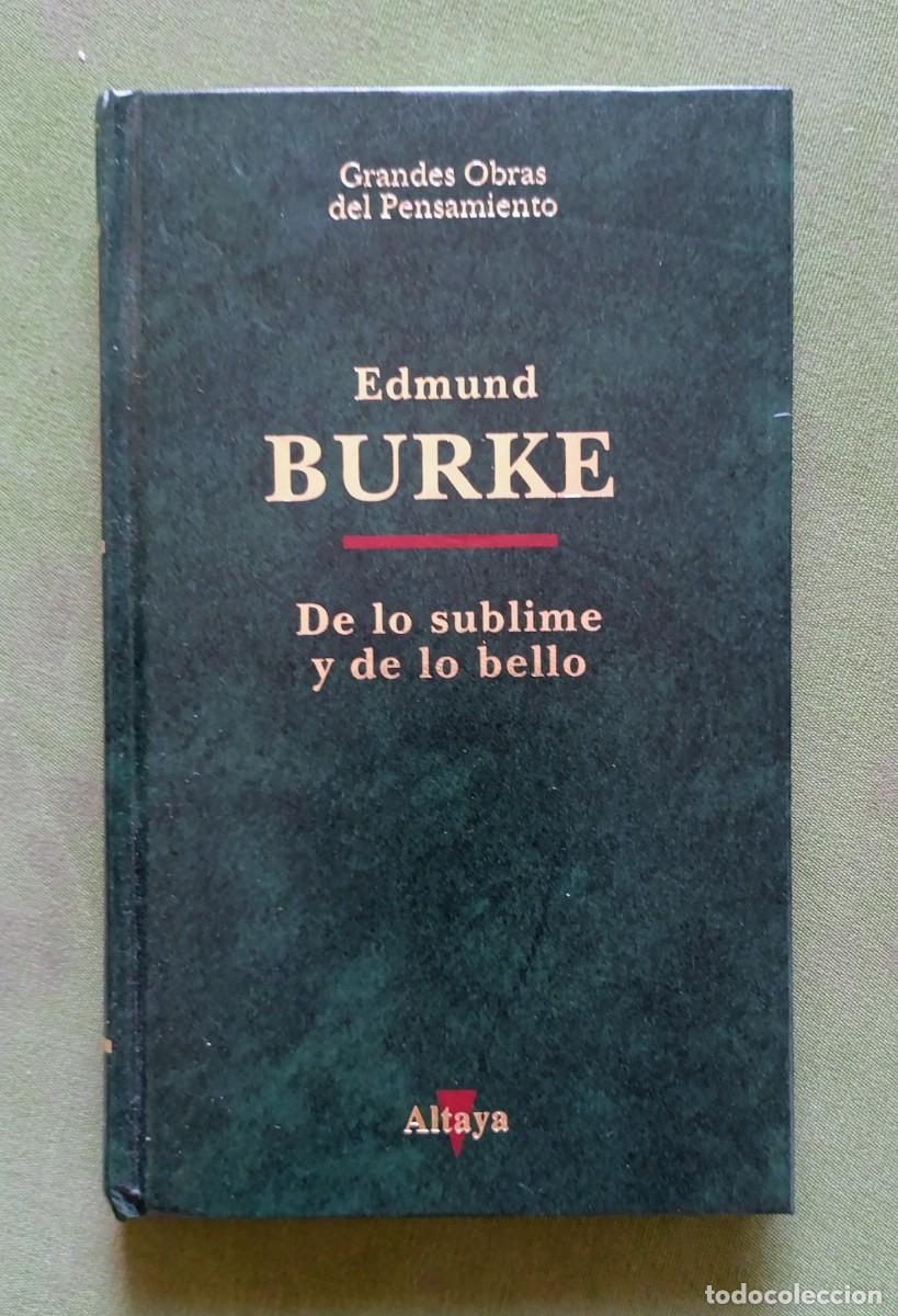 Libros de segunda mano: DE LO SUBLIME Y DE LO BELLO - EDMUND BURKE - GRANDES OBRAS DEL PENSAMIENTO.
