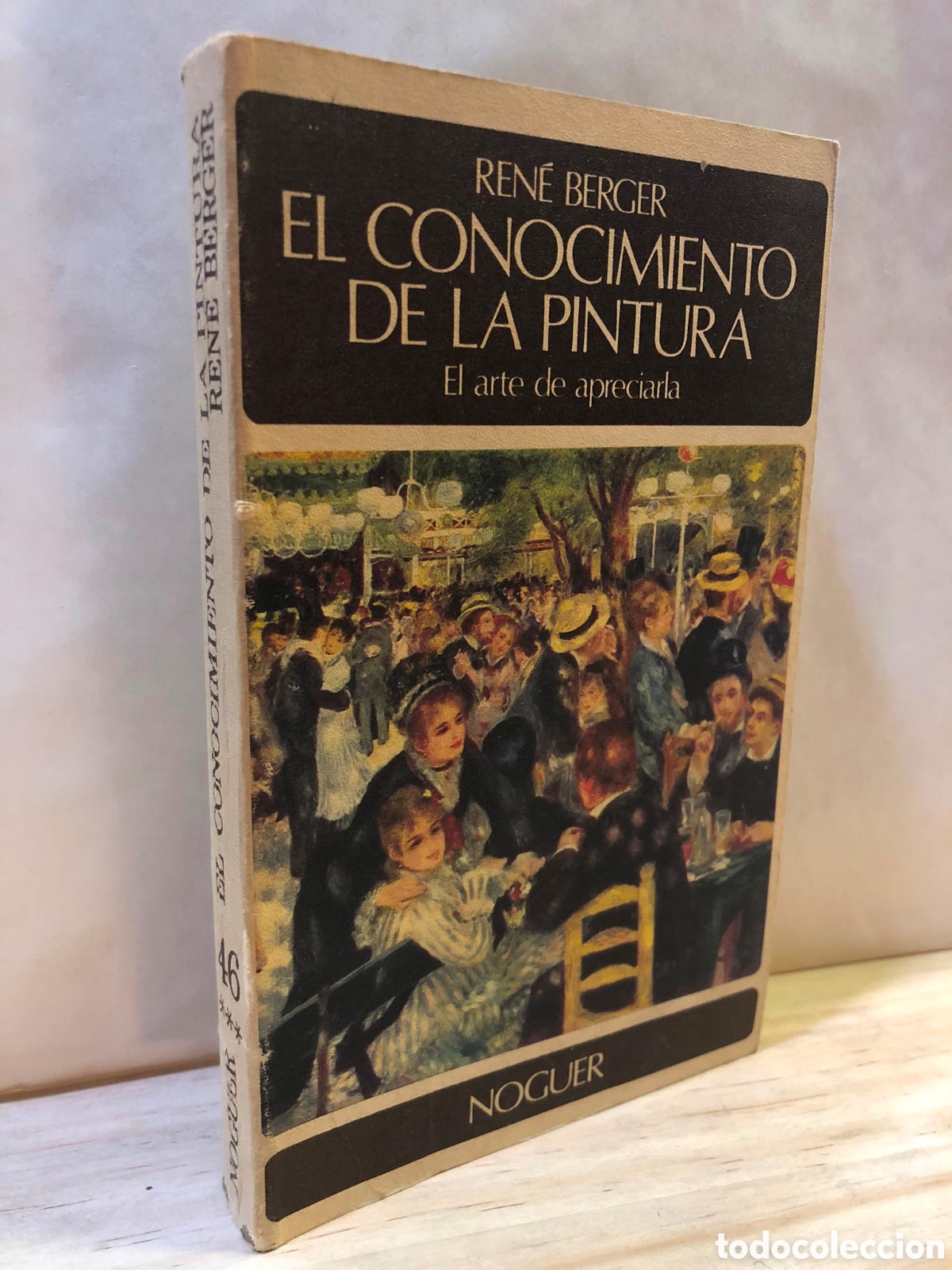 Livres d'occasion: El conocimiento de la pintura. El arte de apreciarla - Ren&eacute; Berger