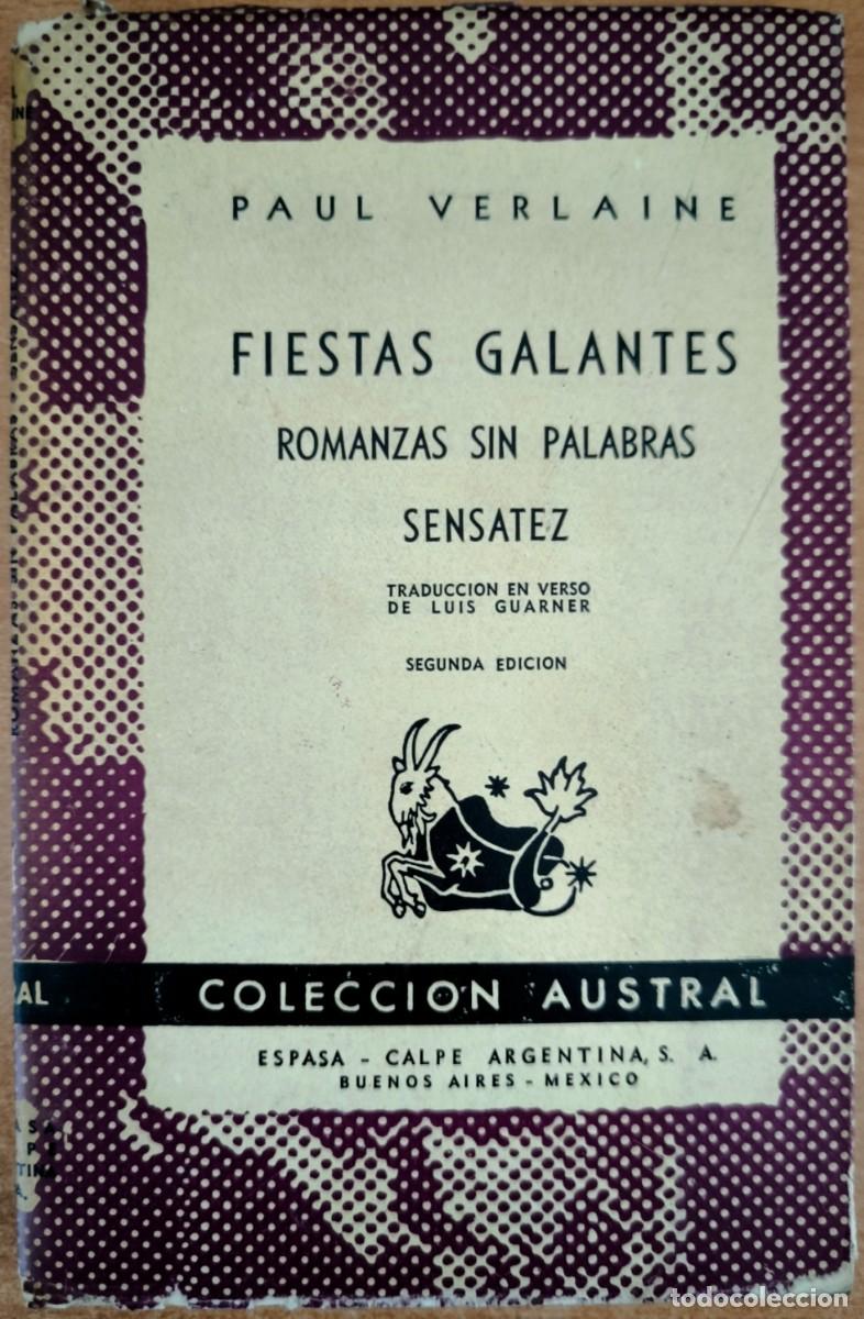 Libros de segunda mano: Fiestas Galantes / Romanzas sin Palabras / Sensatez, de Paul Verlaine