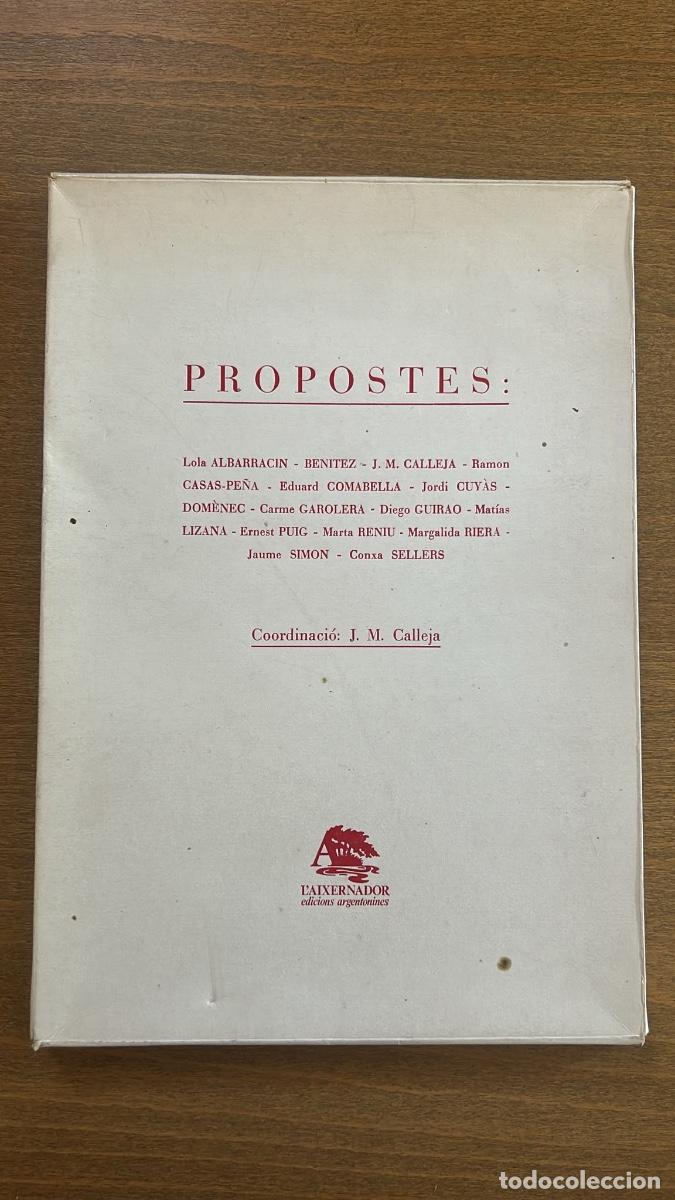 Libros de segunda mano: Carpeta de Poes&iacute;a Visual &rdquo;PROPOSTES:&rdquo; (1984) - L'Aixernador - Ejemplar N&ordm; 18/175 - J.M. Calleja