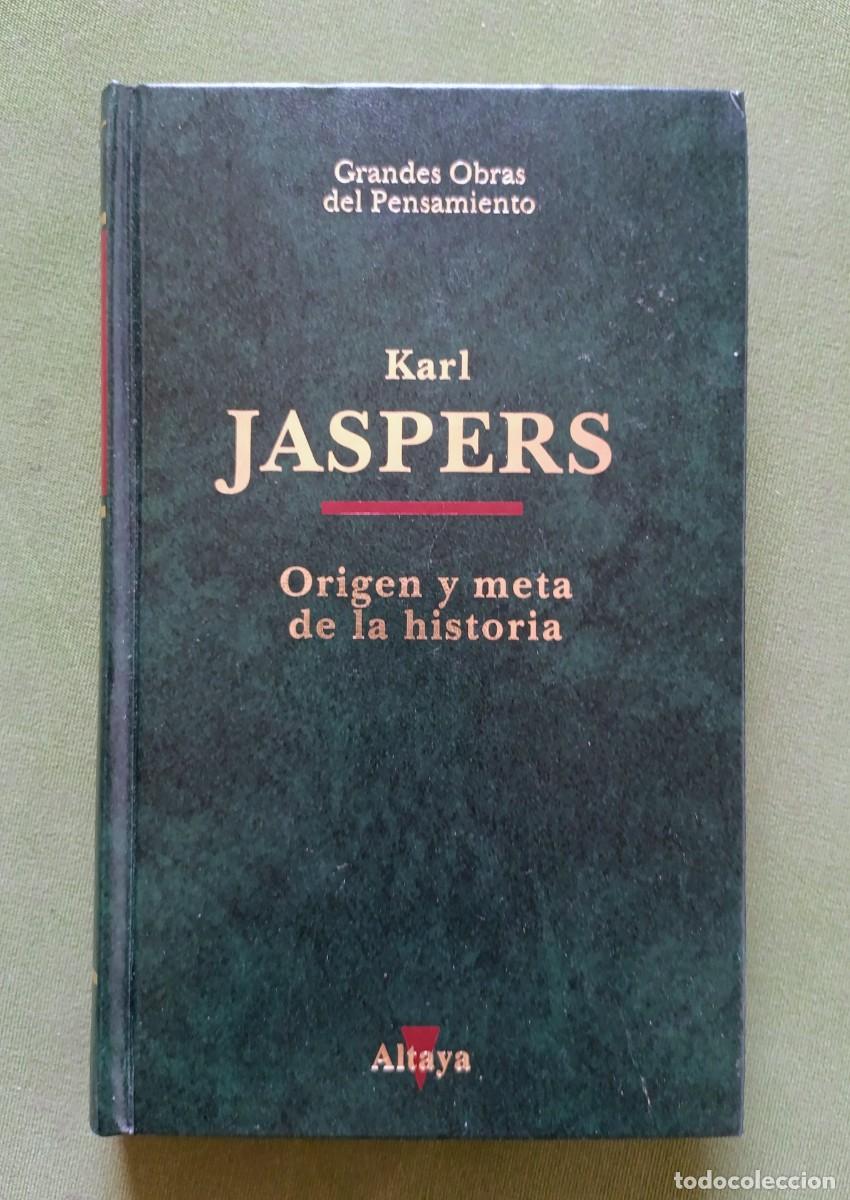 Libros de segunda mano: ORIGEN Y META DE LA HISTORIA - KARL JASPERS - GRANDES OBRAS DEL PENSAMIENTO.