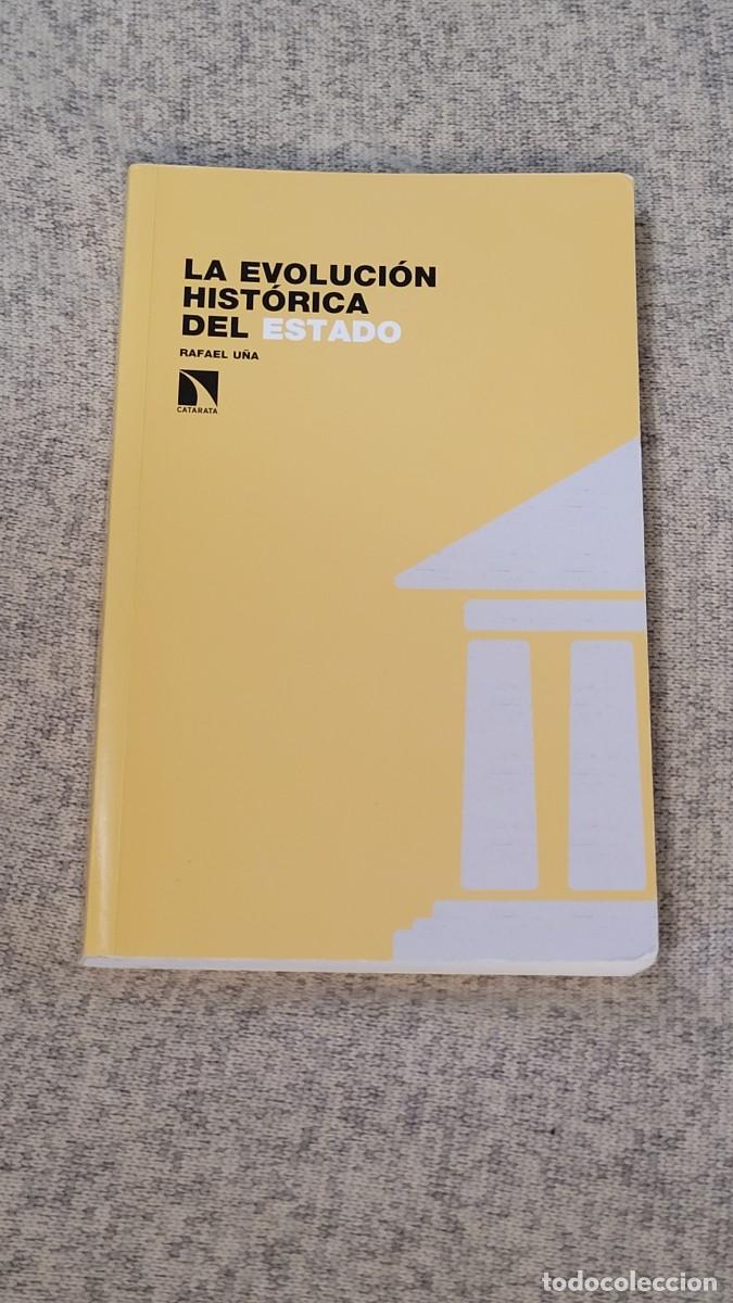 Libros de segunda mano: Rafael U&ntilde;a. La evoluci&oacute;n hist&oacute;rica del estado. PC: Historia, Pol&iacute;tica, Pa&iacute;ses, Evoluci&oacute;n, Europa