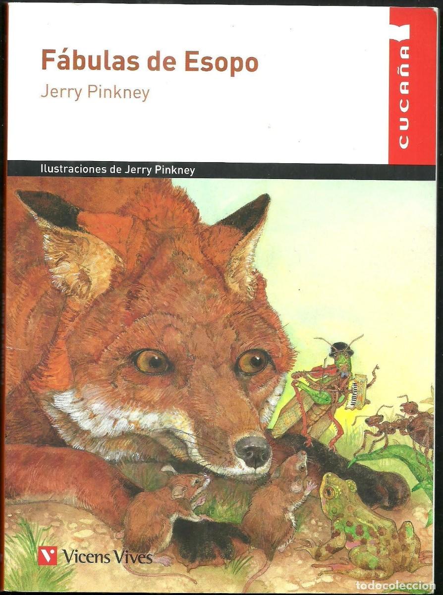 Libros de segunda mano: F&aacute;bulas de Esopo de Jerry Pinkney. Cuca&ntilde;a. Edit. Vicens Vives