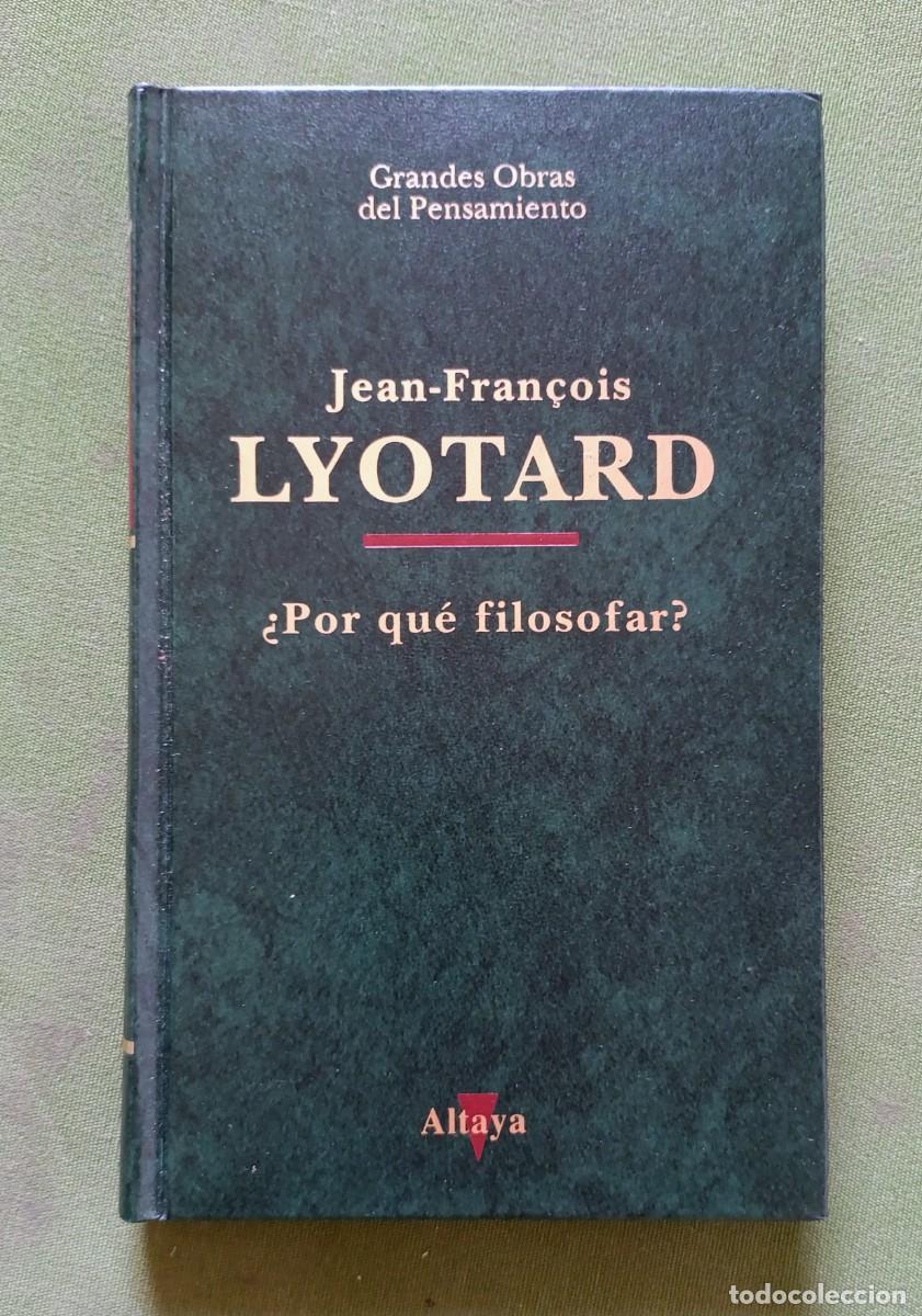 Libros de segunda mano: &iquest;POR QU&Eacute; FILOSOFAR? - LYOTARD - GRANDES OBRAS DEL PENSAMIENTO.