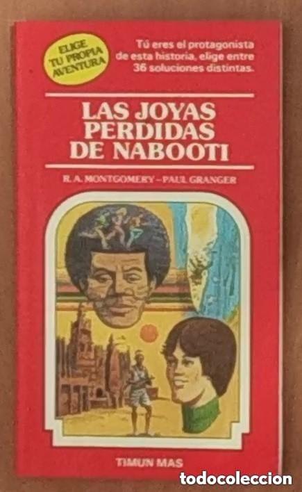 Libros de segunda mano: ELIGE TU PROPIA AVENTURA - LAS JOYAS PERDIDAS DE NABOOTI