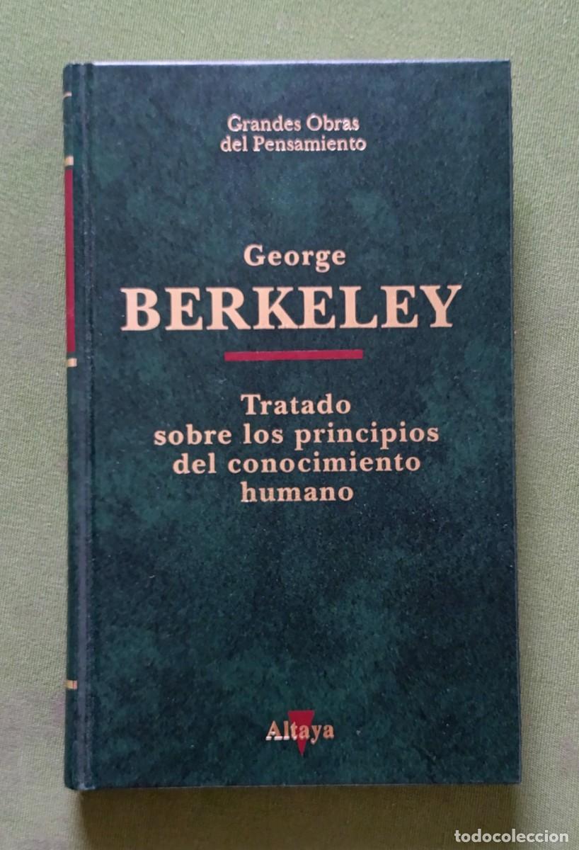 Libros de segunda mano: TRATADO SOBRE LOS PRINCIPIOS DEL CONOCIMIENTO HUMANO - G. BERKELEY - GRANDES OBRAS DEL PENSAMIENTO.