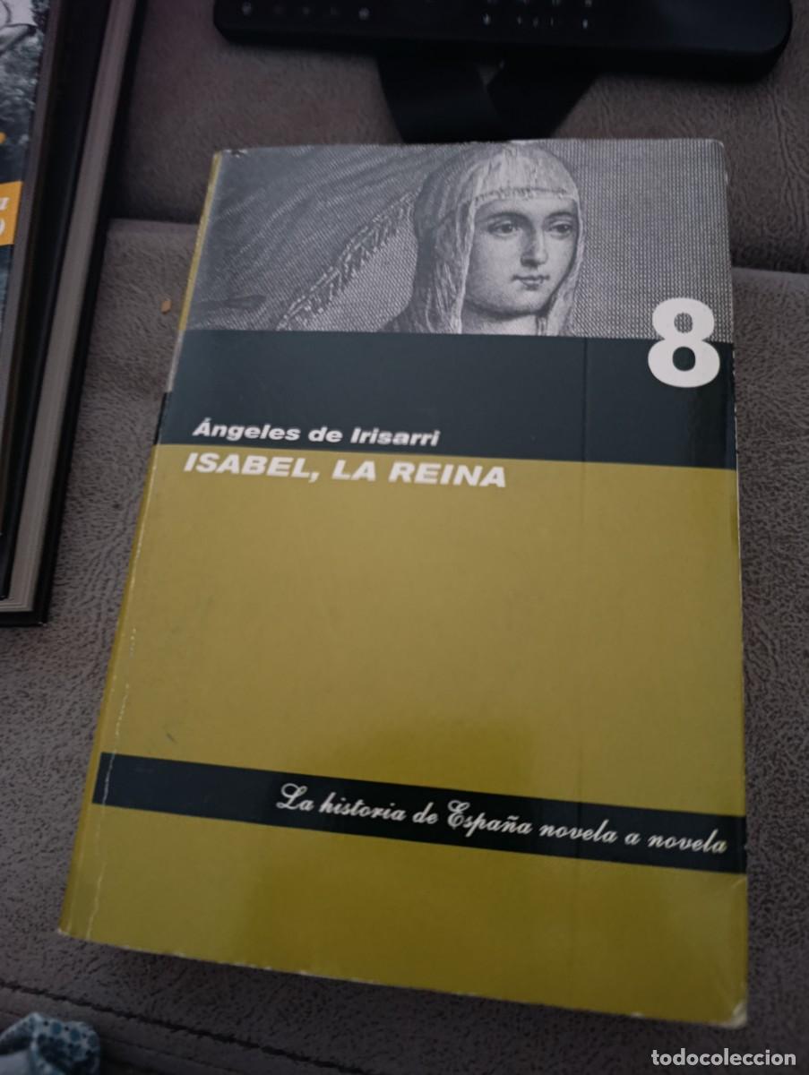 Libros de segunda mano: ISABEL LA REINA. ANGELES DE IRISARRI. EST32B3