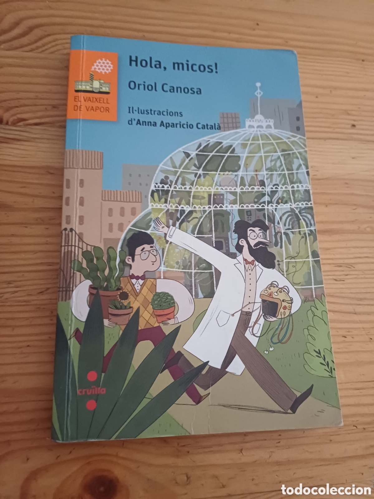 Libros de segunda mano: Hola micos Oriol Canosa Il.lustracions Anna Aparicio Catal&agrave;