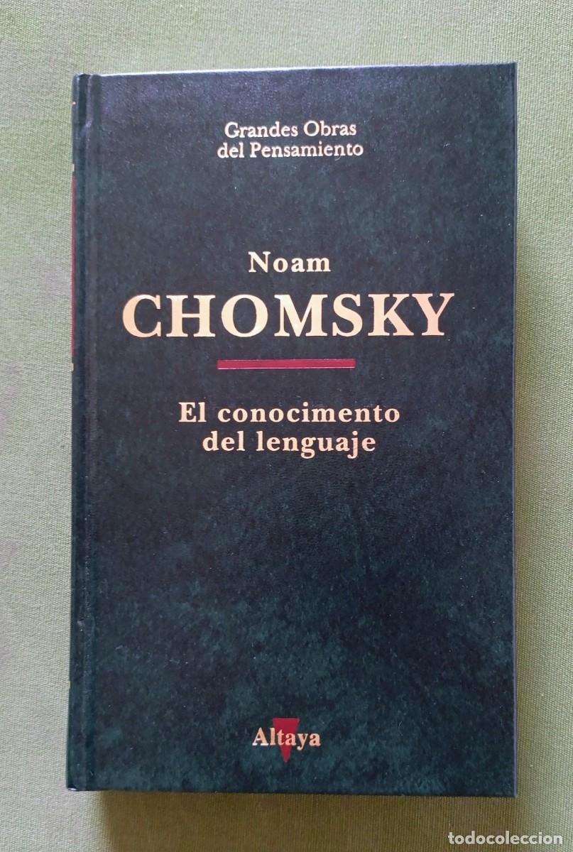Libros de segunda mano: EL CONOCIMIENTO DEL LENGUAJE - NOAM CHOMSKY - GRANDES OBRAS DEL PENSAMIENTO.
