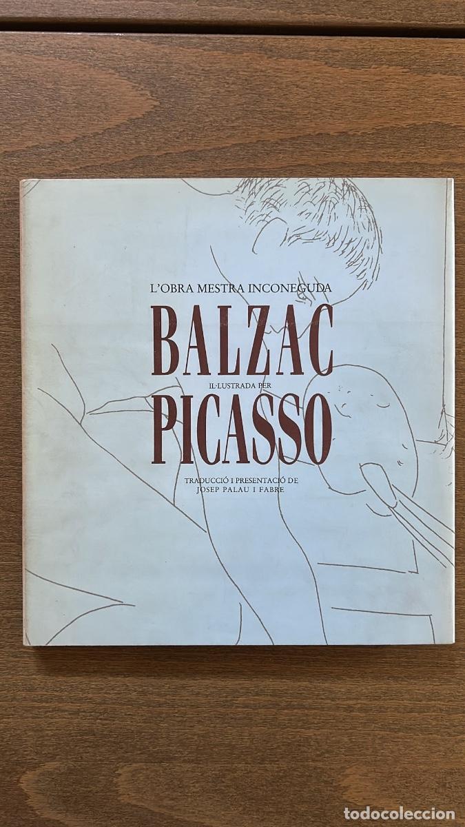 Libros de segunda mano: L'obra mestra inconeguda - Honor&eacute; de Balzac. Il&middot;lustrat per Pablo Picasso. Edicions del Mall, 1986
