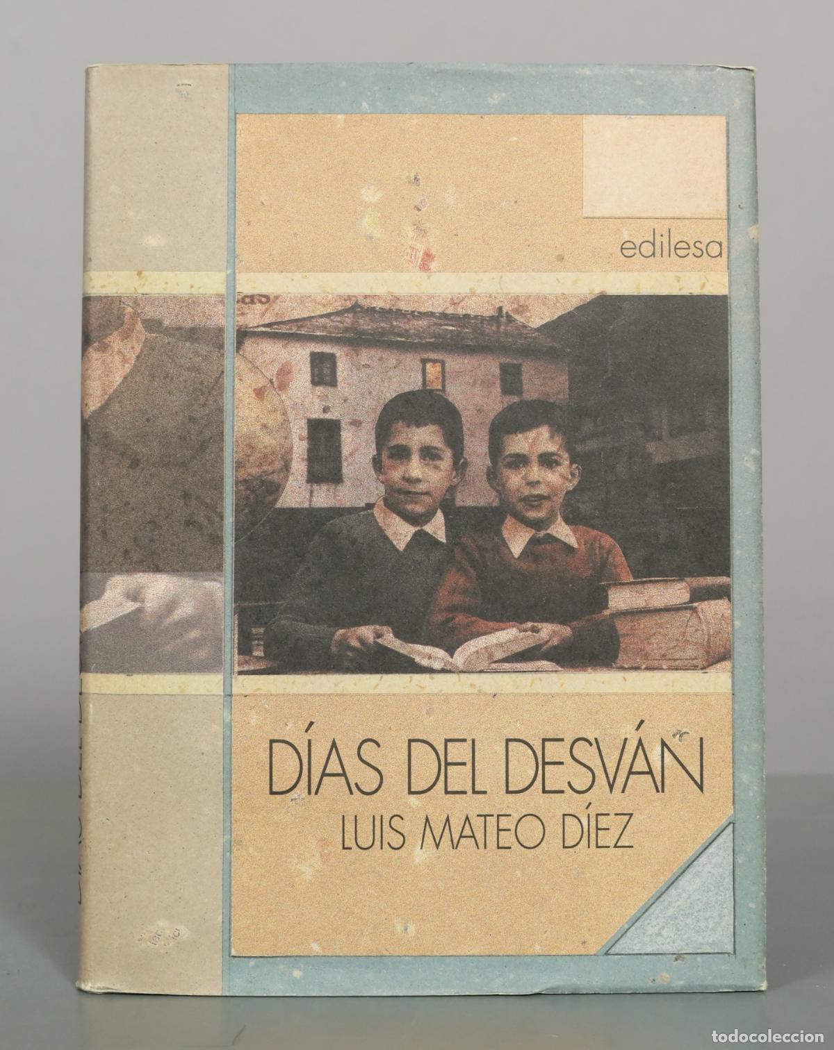 Libros de segunda mano: D&iacute;as del desv&aacute;n - Luis Mateo D&iacute;ez - Edilesa