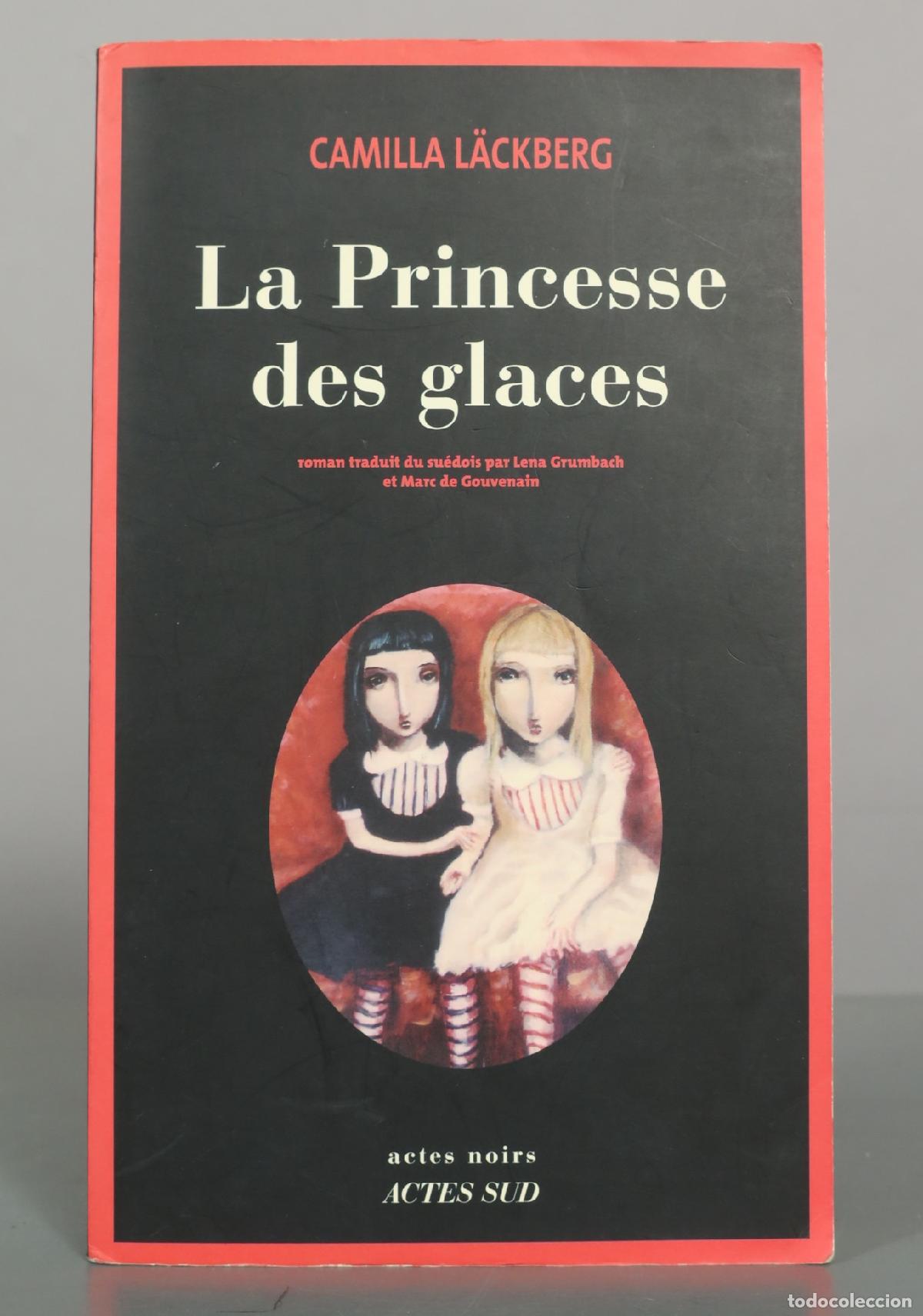 Libros de segunda mano: La Princesse des glaces - Camilla L&auml;ckberg - Actes Sud