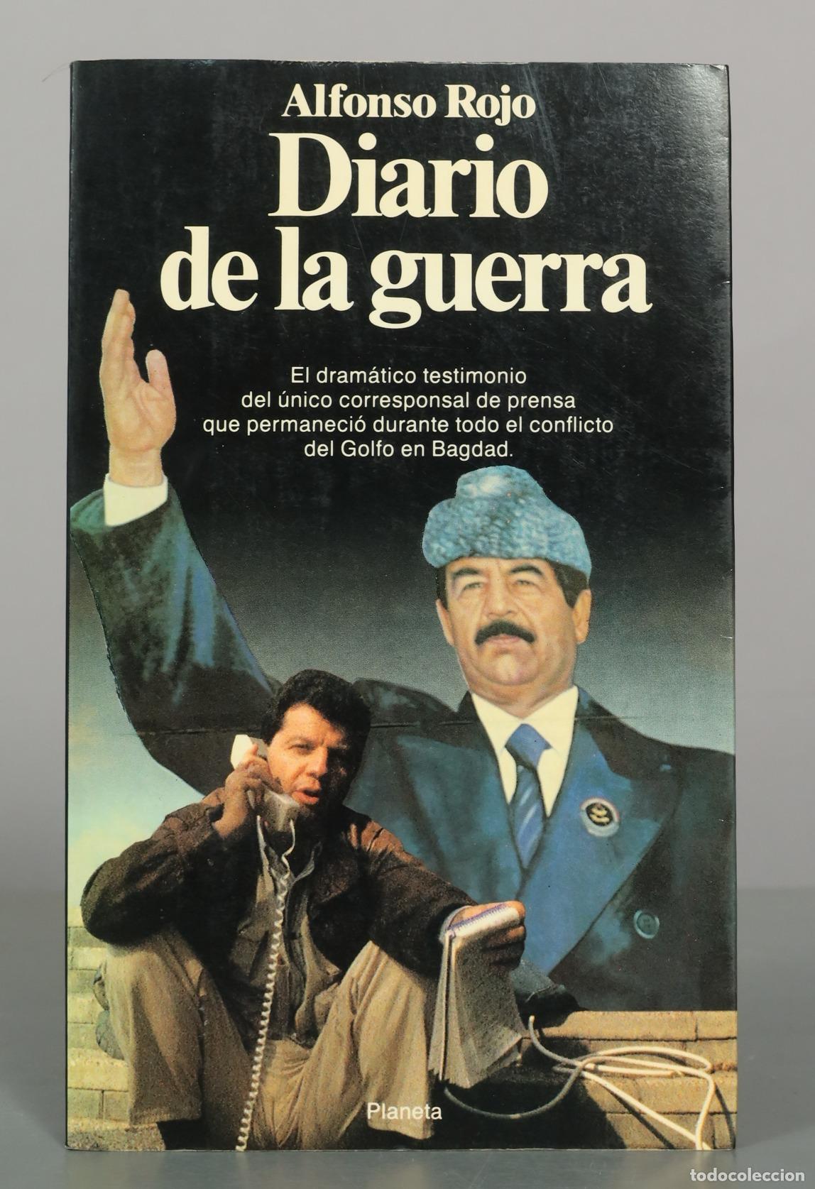 Libros de segunda mano: Diario de la guerra - Alfonso Rojo - Editorial Planeta