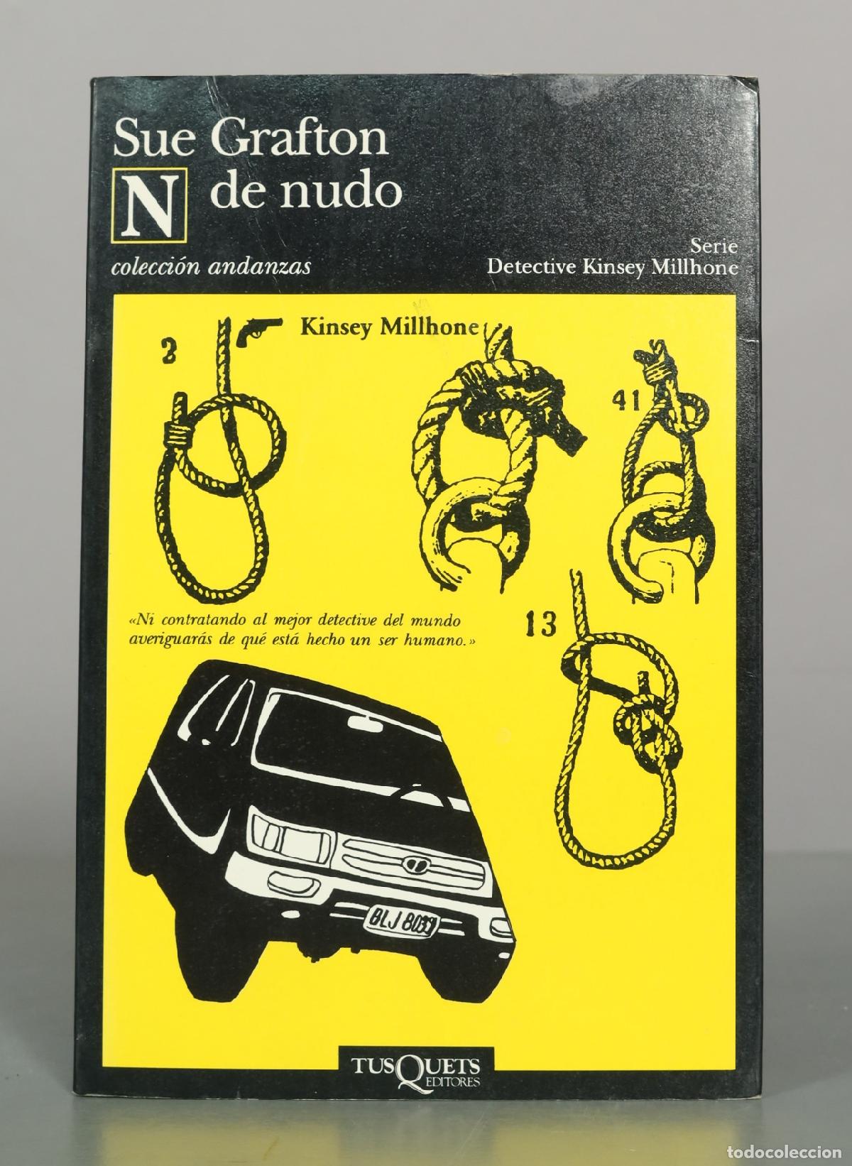 Libros de segunda mano: N de nudo - Sue Grafton - Tusquets