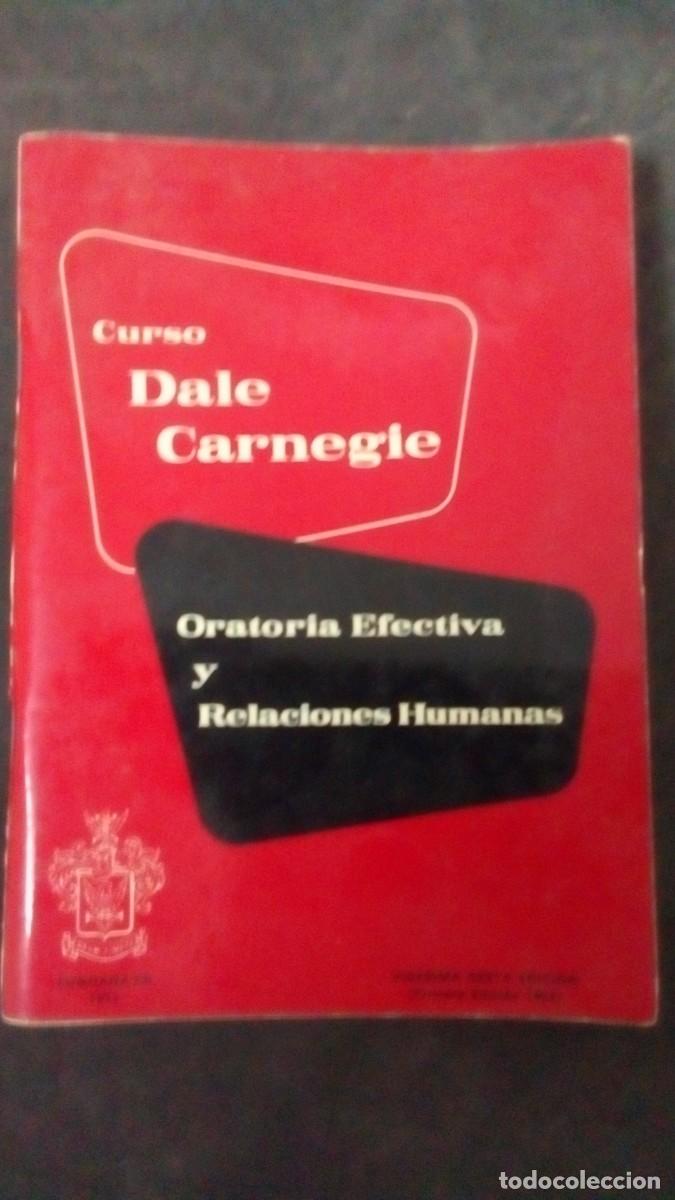 Libros de segunda mano: CURSO DALE CARNEGIE-ORATORIA EFECTIVA Y RELACIONES HUMANAS