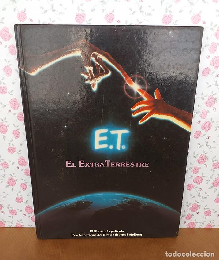 Libros de segunda mano: Libro ET el extraterrestre, E.T., E.T.E, ET, E.T, Steven spielberg - Foto 2