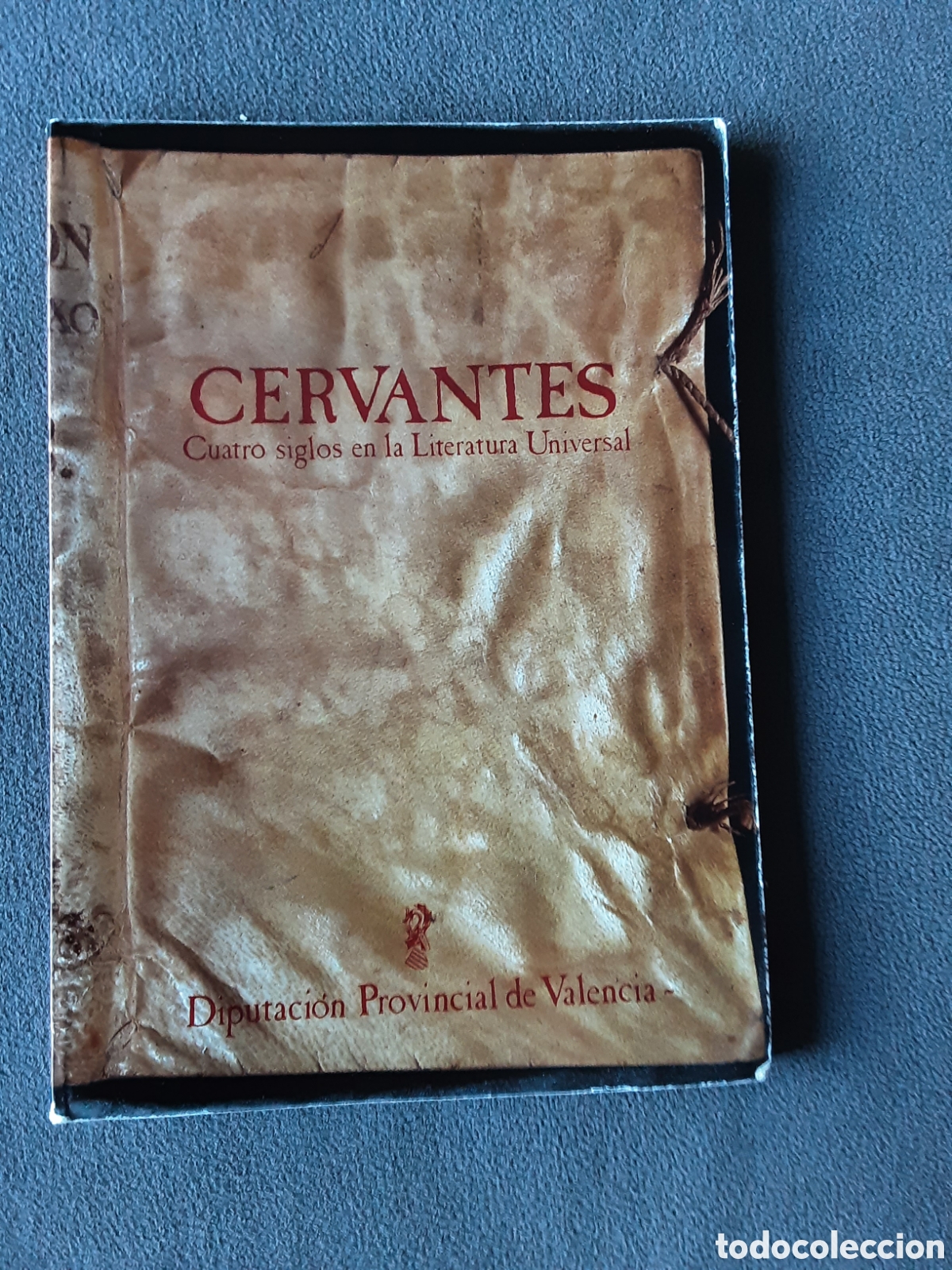 Libros de segunda mano: Libro Cervantes Cuatro siglos en la Literatura Universal