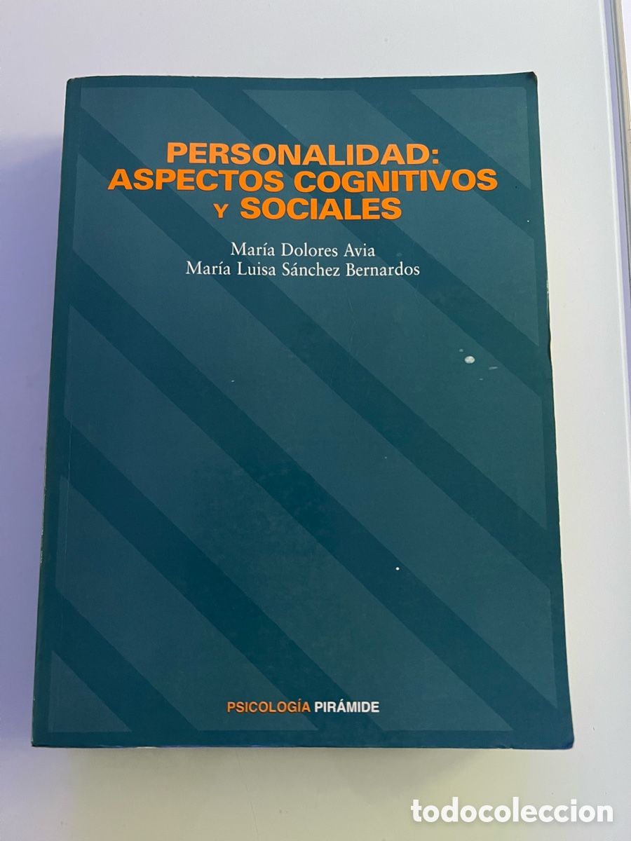 Libros de segunda mano: Personalidad: Aspectos Cognitivos y sociales. Maria Dolores Avia. Psicologia Piramide. 1995