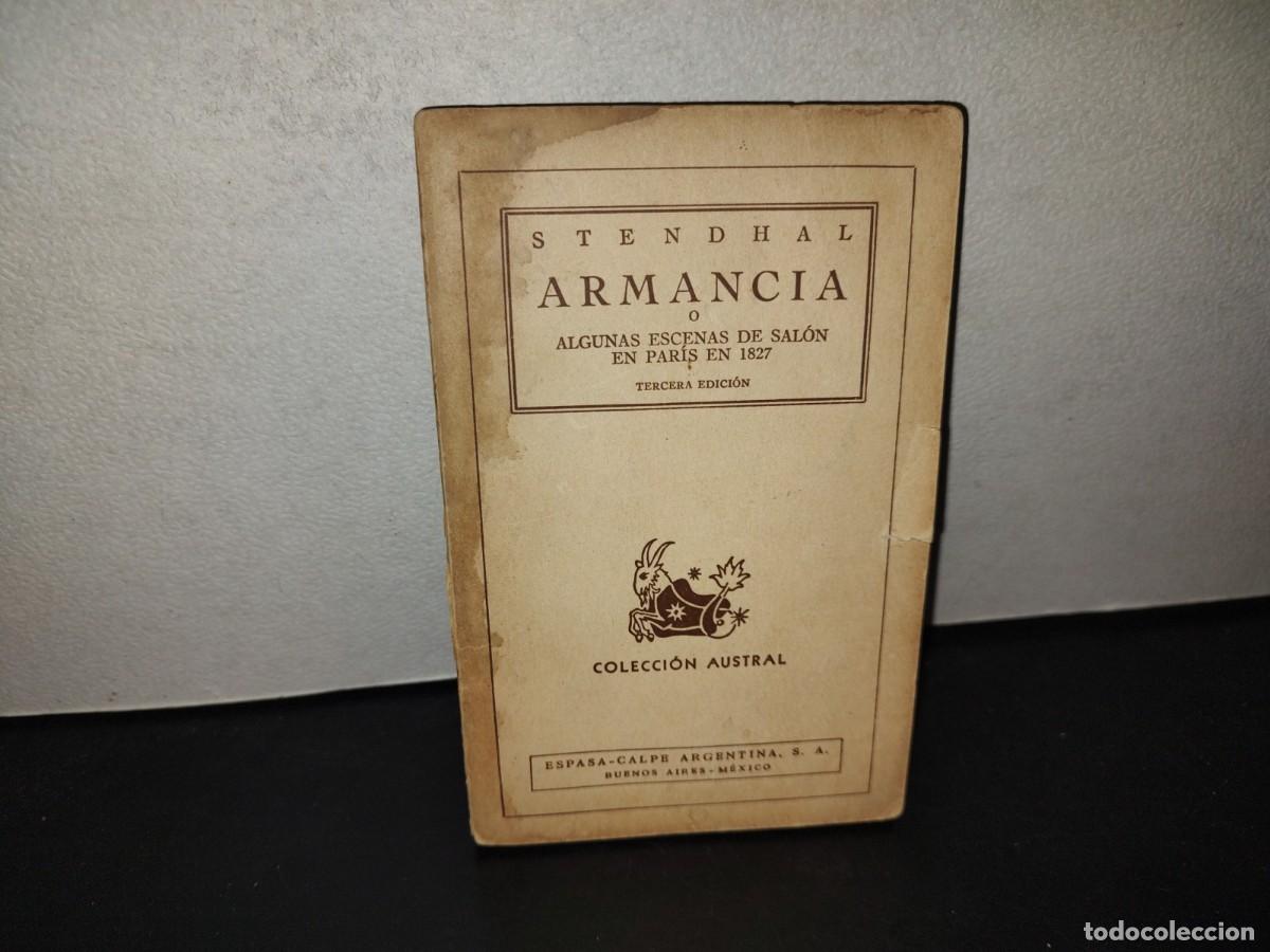 Libros de segunda mano: 197- Armancia O Algunas Escenas De Sal&oacute;n En Par&iacute;s En 1927 - Stendhal - Colecci&oacute;n Austral, 1944