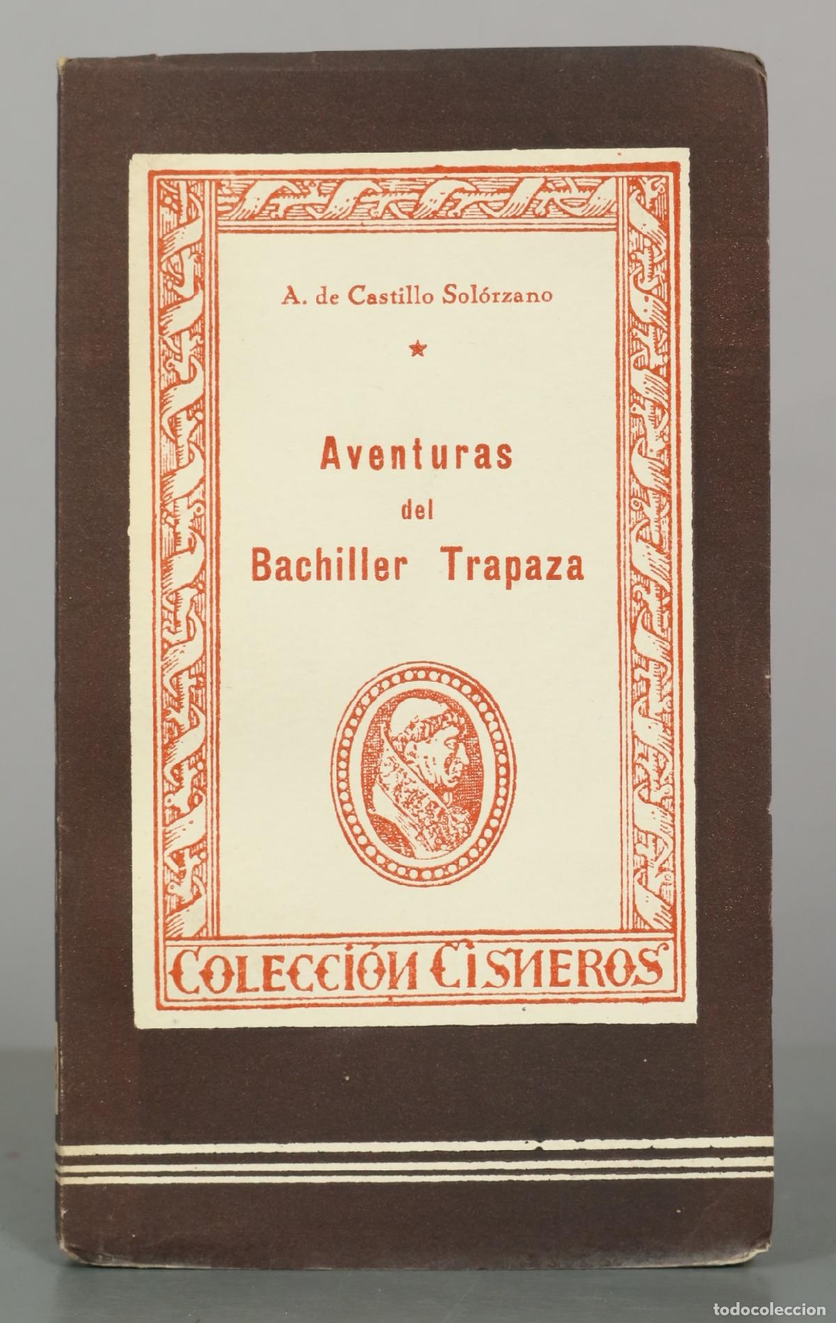 Libros de segunda mano: Aventuras del Bachiller Trapaza - Alonso de Castillo Sol&oacute;rzano - Ediciones Atlas