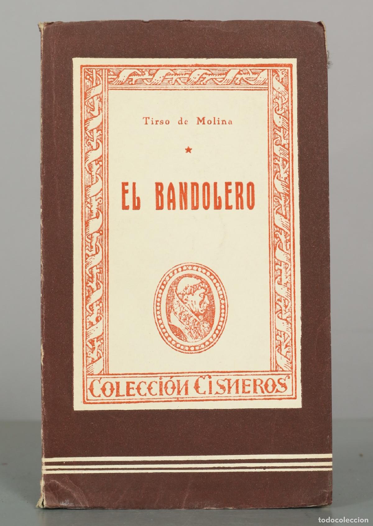 Libros de segunda mano: El bandolero - Tirso de Molina - Ediciones Atlas
