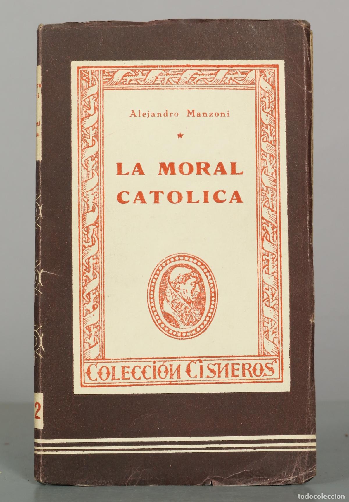 Libros de segunda mano: La moral cat&oacute;lica Manzoni. ATLAS