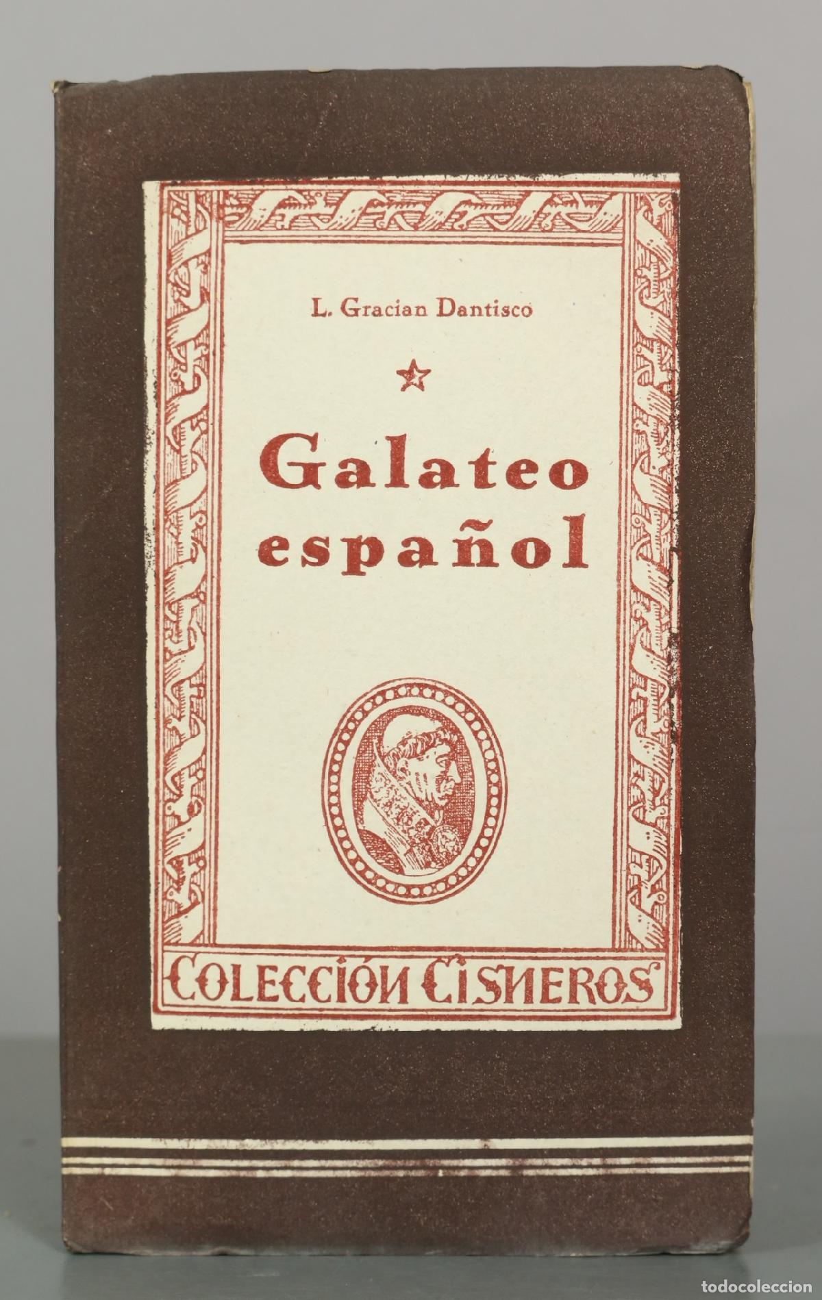 Libros de segunda mano: Galateo espa&ntilde;ol - Lucas Graci&aacute;n Dantisco - Editorial Atlas