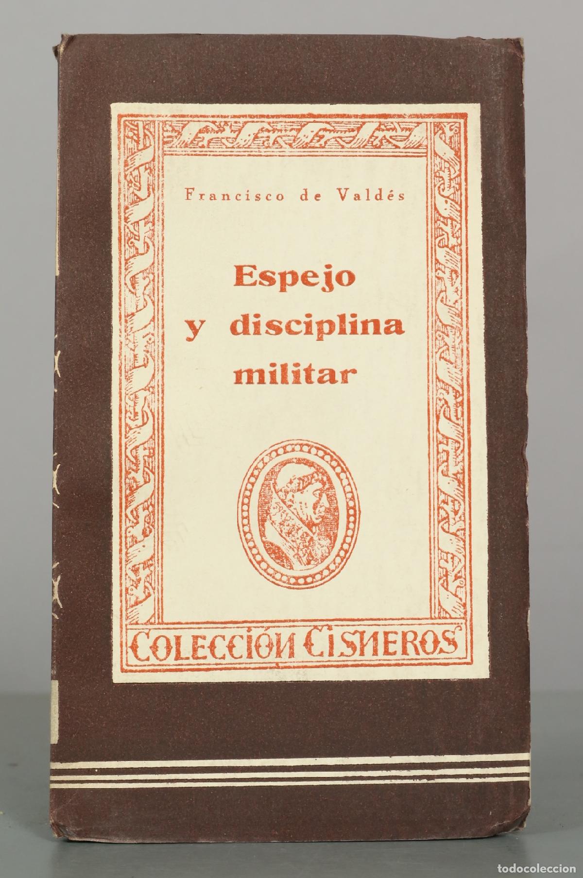 Libros de segunda mano: Espejo y disciplina militar - Francisco de Vald&eacute;s - Editorial Atlas