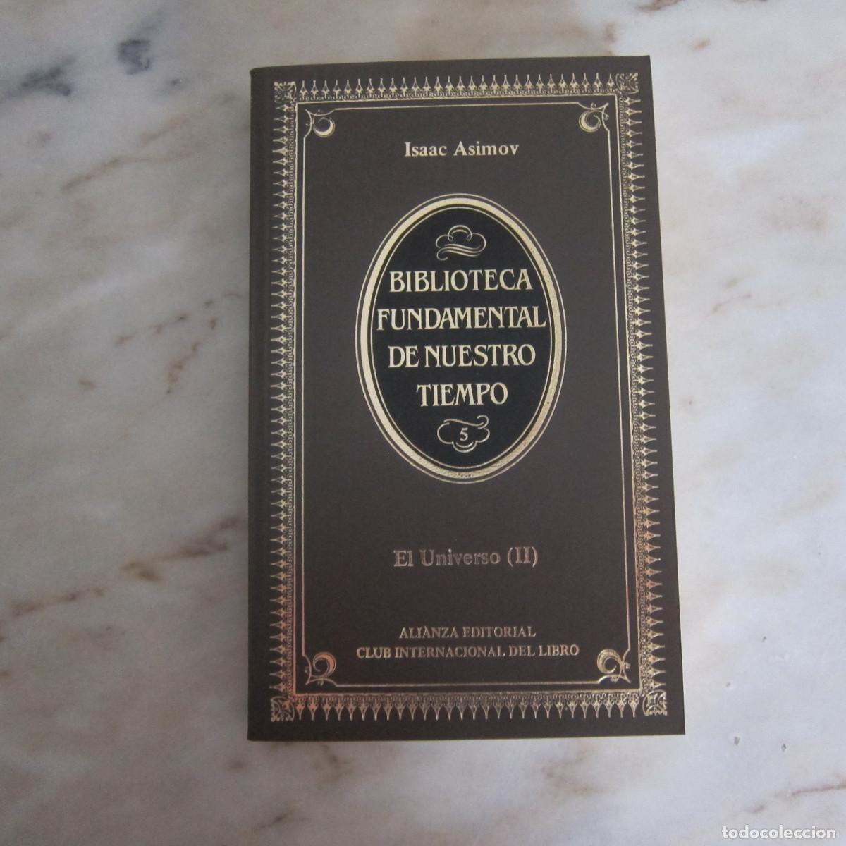 Libros de segunda mano: EL UNIVERSO II - ISAAC ASIMOV (ALIANZA) ENSAYO CIENCIA