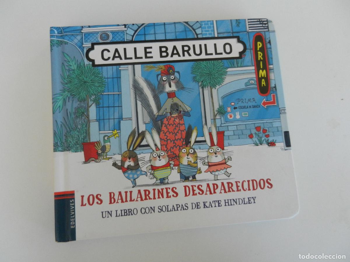 Libros de segunda mano: LOS BAILARINES DESAPARECIDOS - EDELVIVES - Un libro con solapas de Kate Hindley- 2019