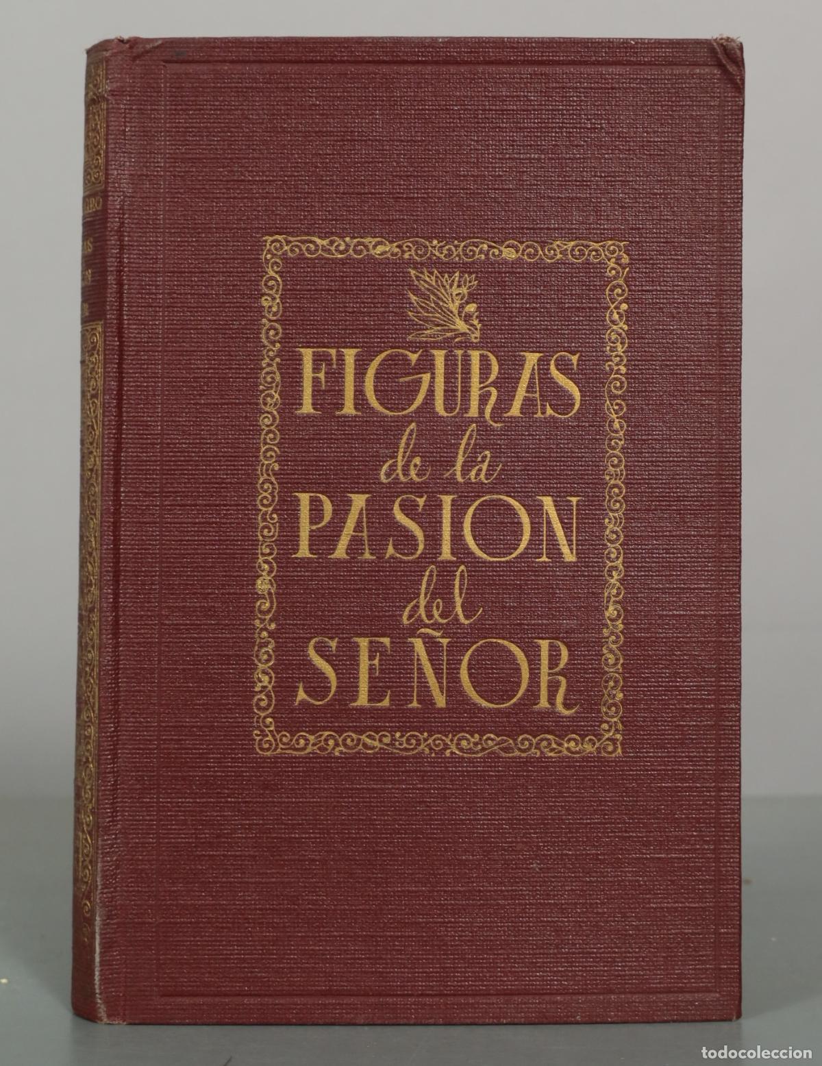 Libros de segunda mano: Figuras de la Pasi&oacute;n del Se&ntilde;or - Gabriel Mir&oacute; - Biblioteca Nueva