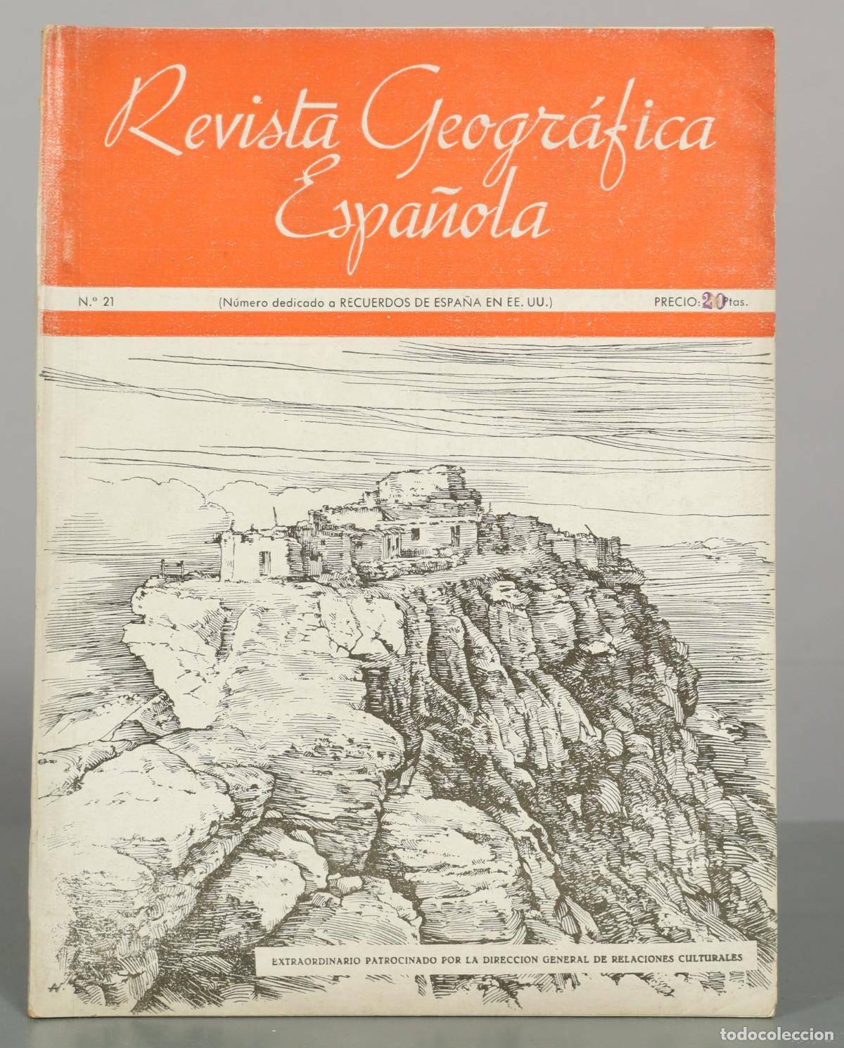 Libros de segunda mano: Revista Geogr&aacute;fica Espa&ntilde;ola - Recuerdos de Espa&ntilde;a en EE. UU. - N.&ordm; 21