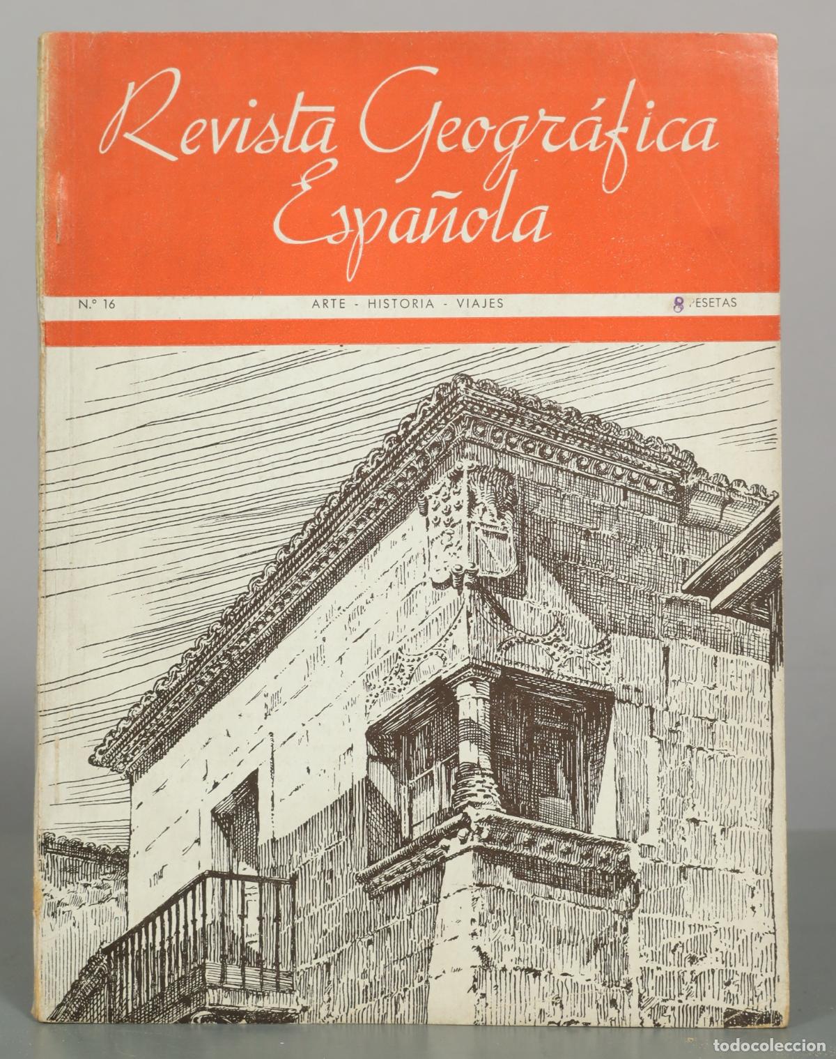 Libros de segunda mano: Revista Geogr&aacute;fica Espa&ntilde;ola - N.&ordm; 16