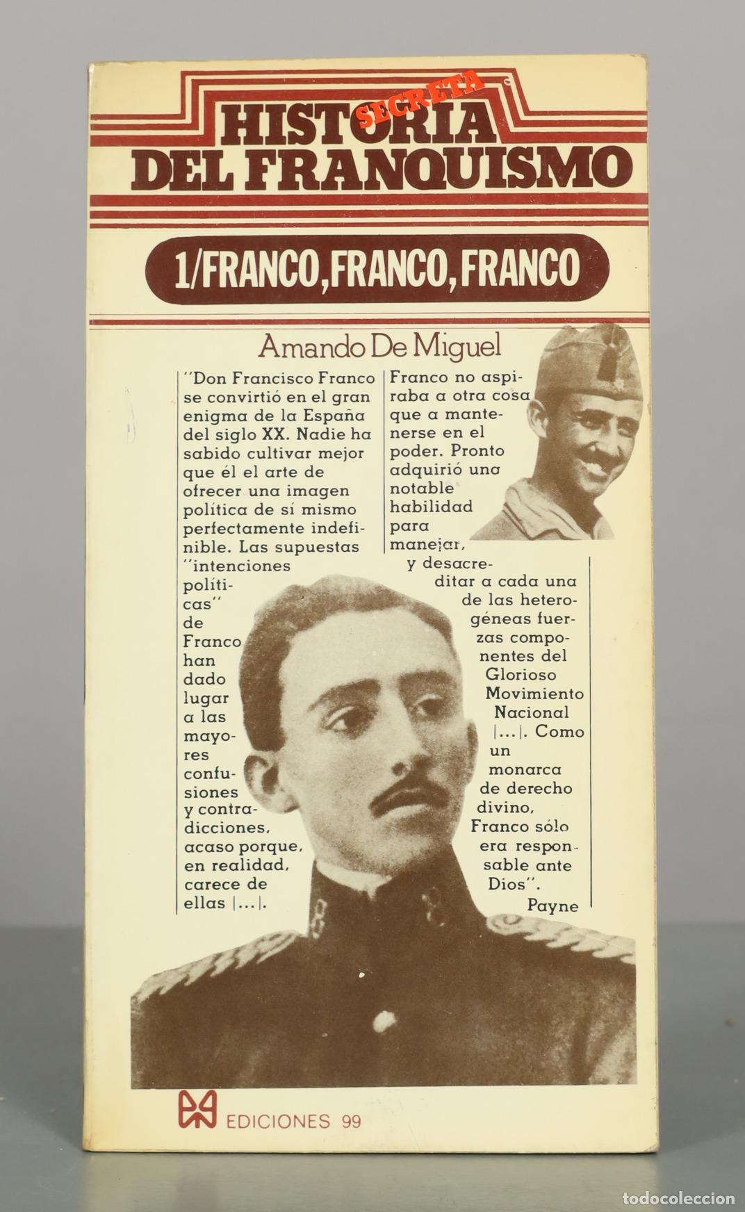Libros de segunda mano: Historia del Franquismo - Amando De Miguel, Stanley G. Payne - Ediciones 99