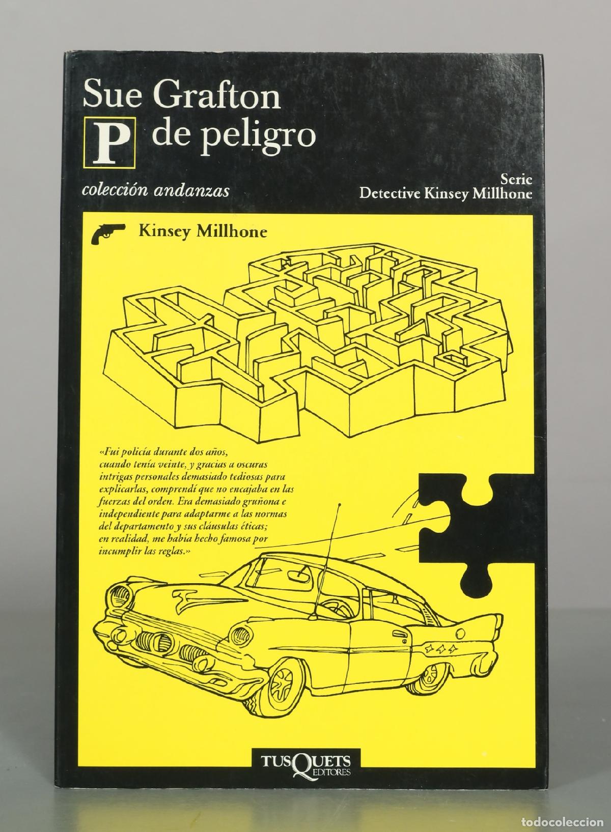 Libros de segunda mano: P de peligro - Sue Grafton - Tusquets