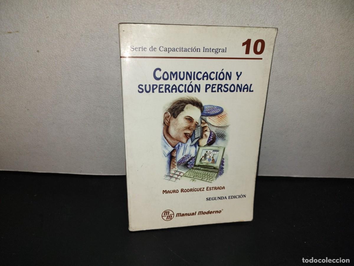 Libros de segunda mano: 197- Comunicaci&oacute;n Y Superaci&oacute;n Personal - Mauro Rodr&iacute;guez Estrada
