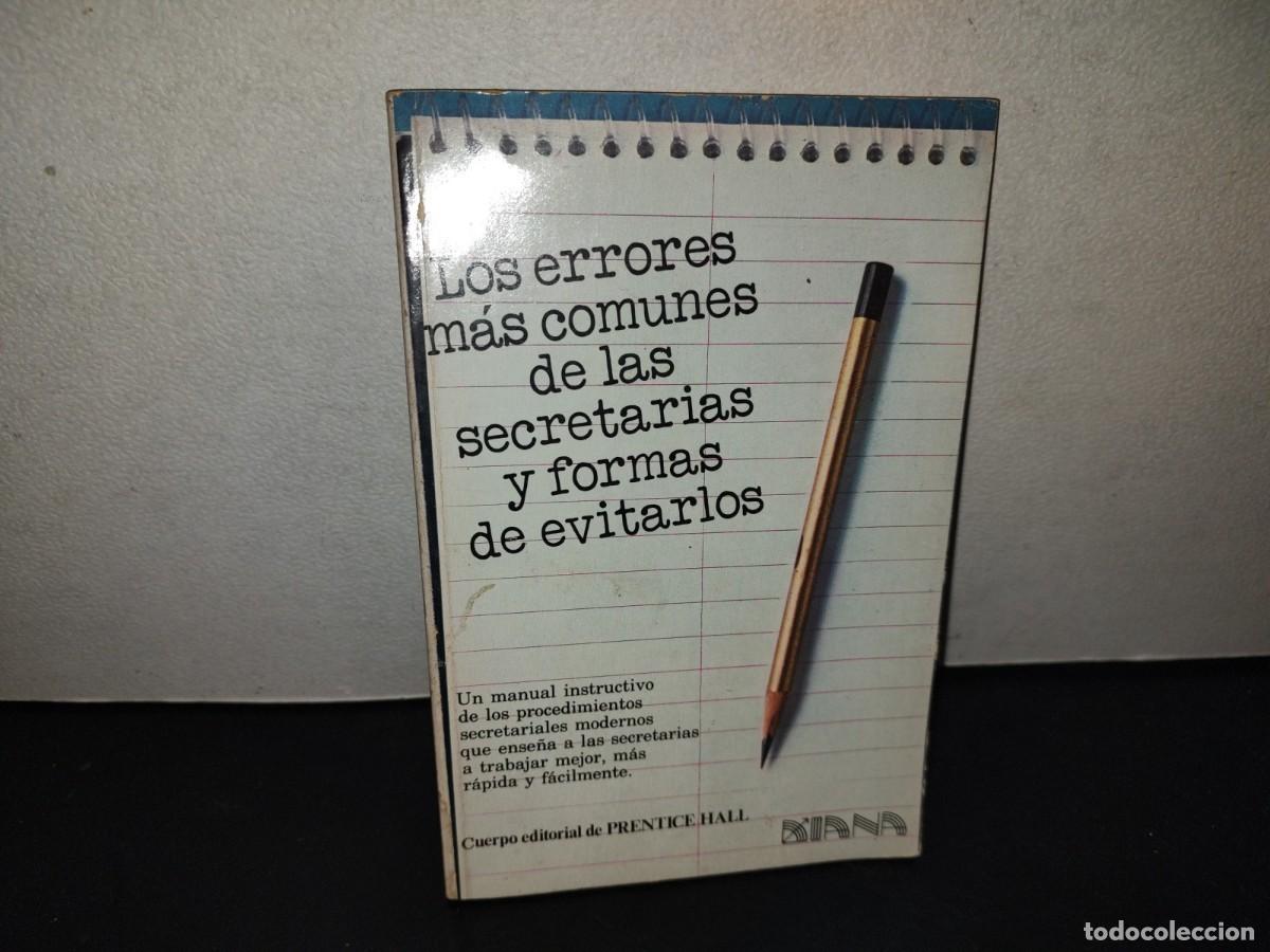 Libros de segunda mano: 197- Los Errores M&aacute;s Comunes De Las Secretarias Y Formas De Evitarlos. Cuerpo Editorial De Prentice