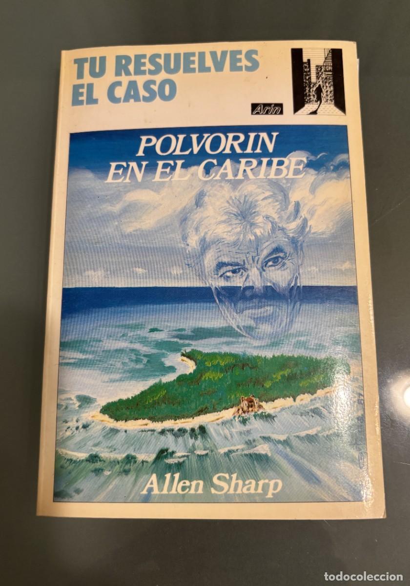 Libros de segunda mano: POLVOR&Iacute;N EN EL CARIBE T&uacute; resuelves el caso n&ordm; 3 Ed ARIN