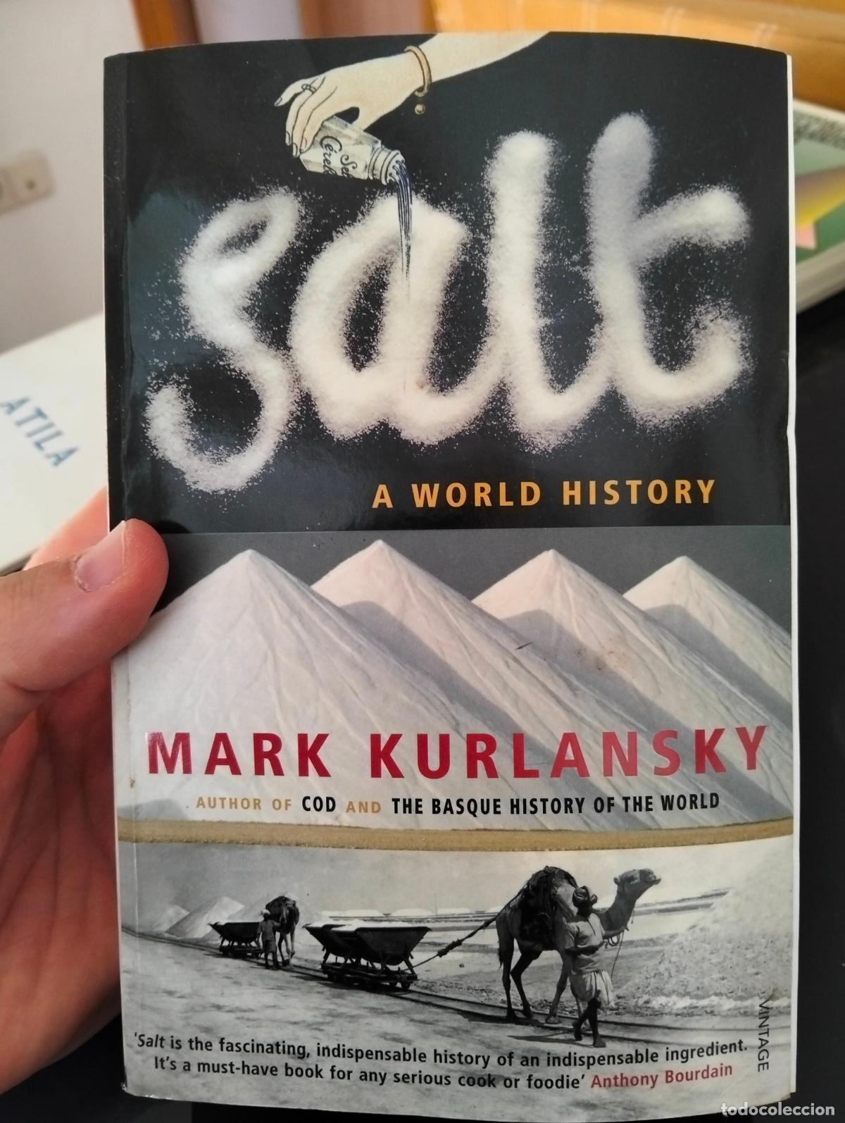 Libros de segunda mano: Historia. Salt, A World History, Mark Kurlansky, Vintage Books, 2002. VISITA MI CATALOGO, L55