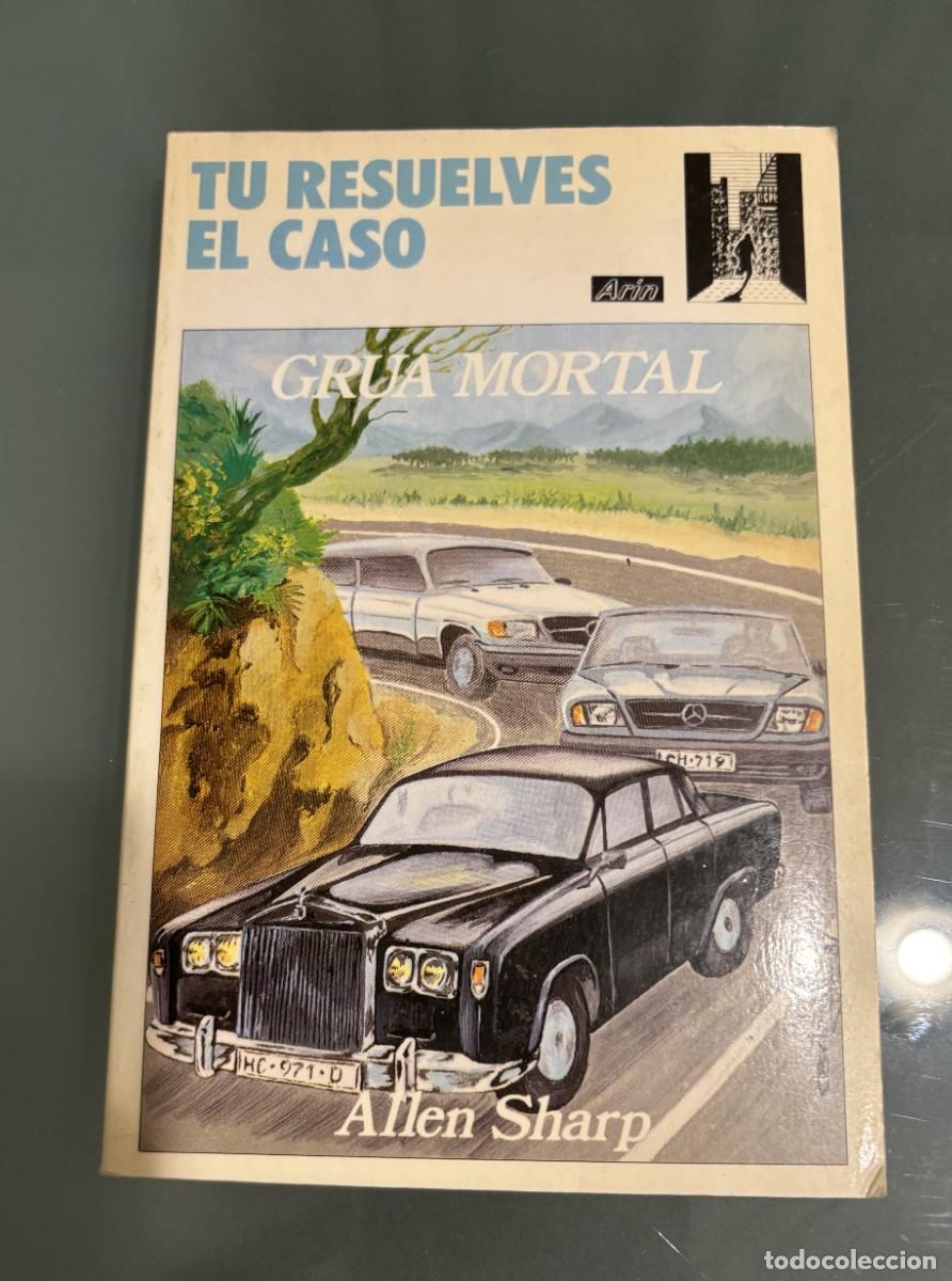 Libros de segunda mano: GRUA MORTAL T&uacute; resuelves el caso n&ordm; 4 Ed ARIN