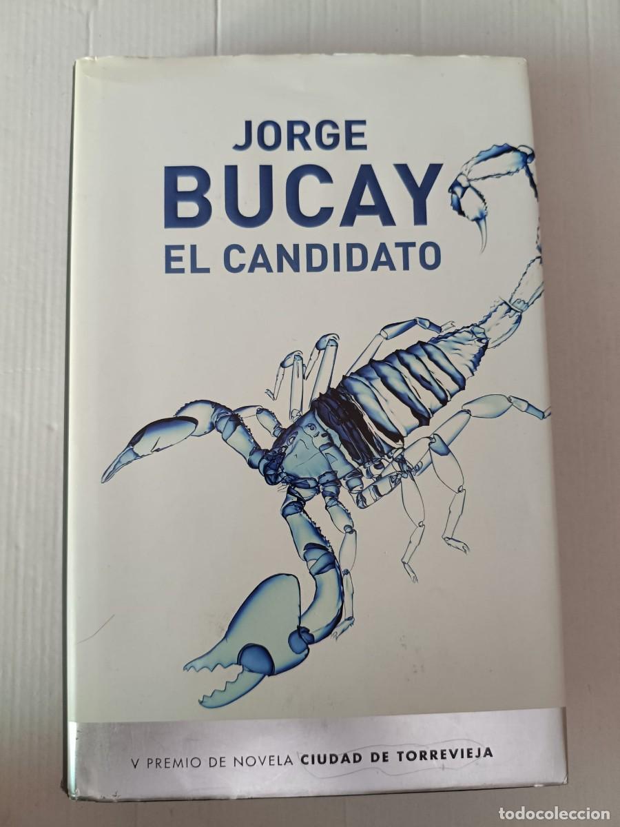 Libros de segunda mano: El candidato, escrita por el reconocido autor y terapeuta argentino Jorge Bucay.