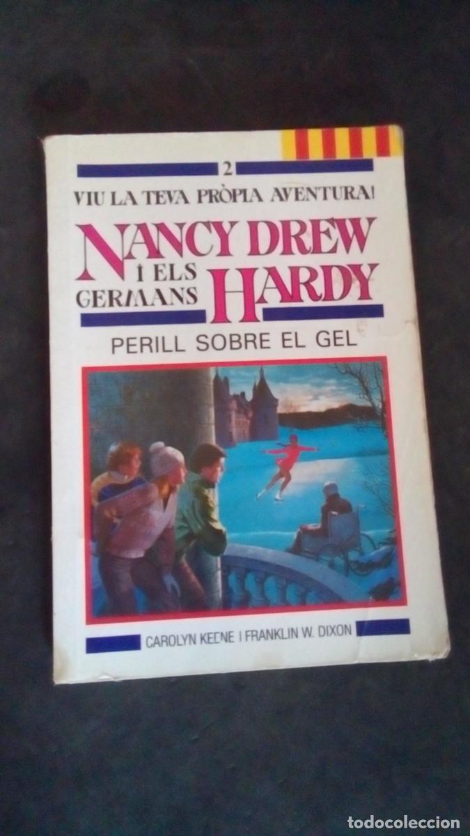 Libros de segunda mano: PERILL SOBRE EL GEL-NANCY DREW I ELS GERMANS HARDY-CAROLYN KEENE I FRANKLIN W. DIXON