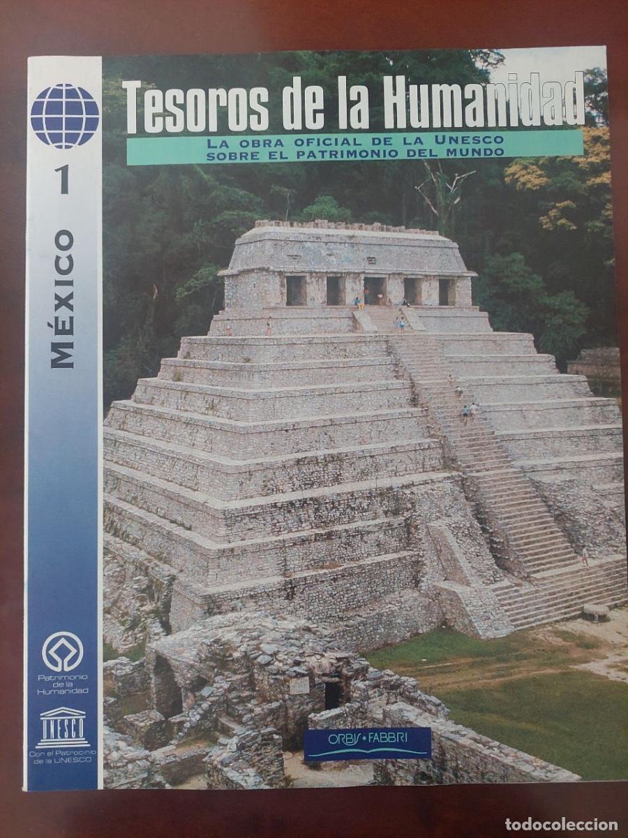 Libros de segunda mano: Tesoros de la Humanidad. M&eacute;xico. Fasc&iacute;culo n&ordm; 1. Orbis-Fabri. Patrocinio de la Unesco.
