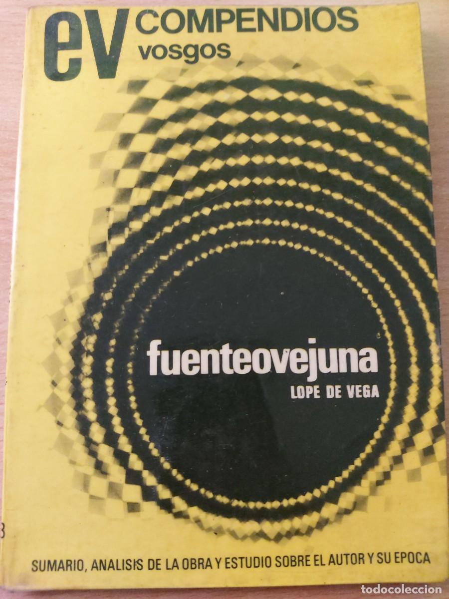 Libros de segunda mano: Fuenteovejuna &ndash; Lope de Vega &ndash; Compendios Vosgos n&ordm; 33 &ndash; An&aacute;lisis y estudio &ndash; 1974