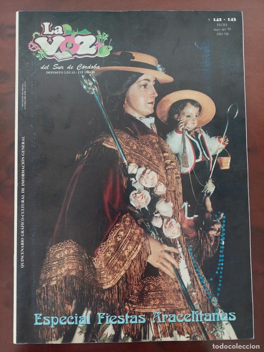 Libros de segunda mano: La voz del sur de C&oacute;rdoba N&ordm; 142-143. Mayo 1995. Especial Fiestas Aracelitanas.