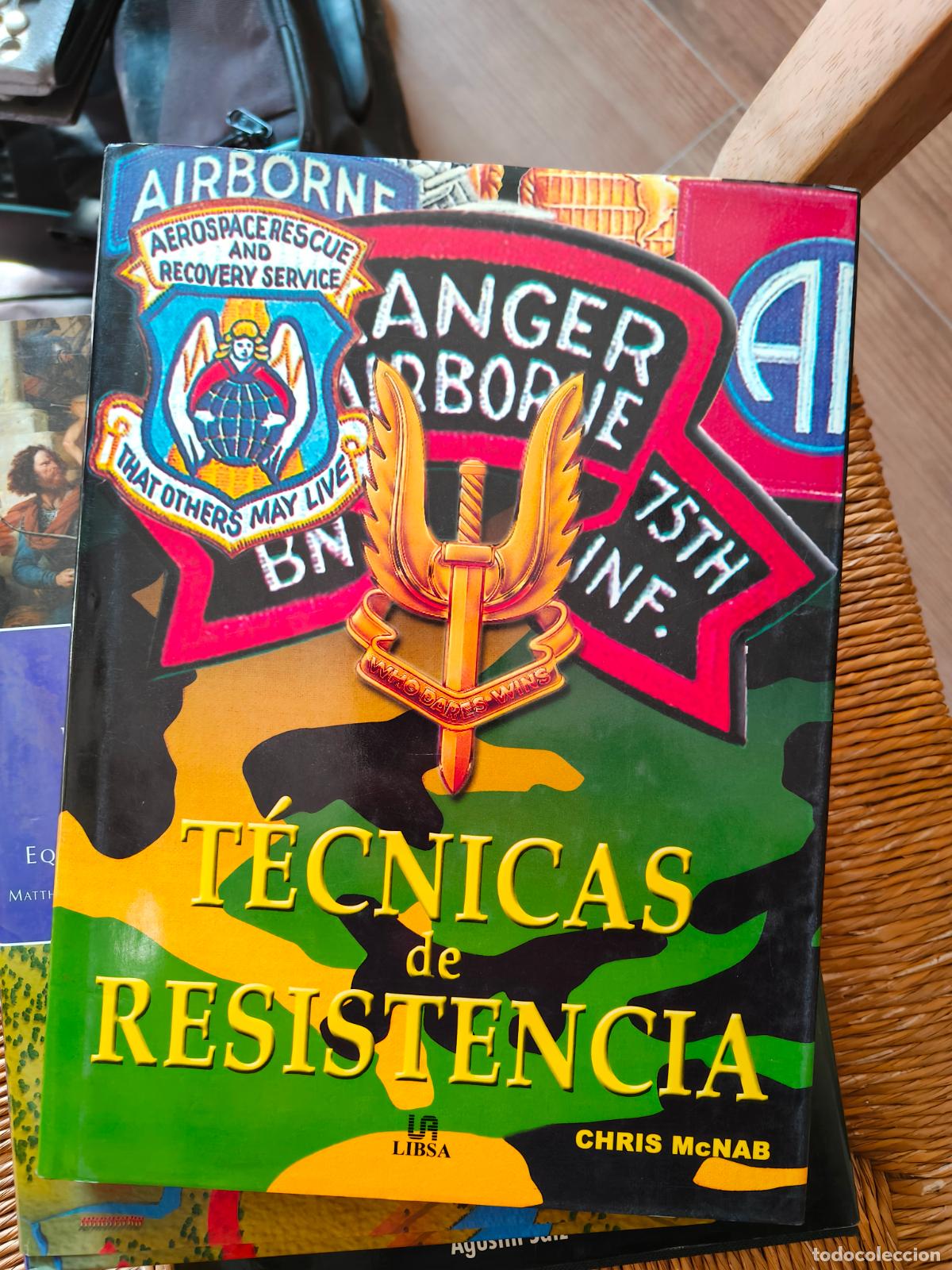 Libros de segunda mano: T&eacute;cnicas de resistencia. Chris McNab
