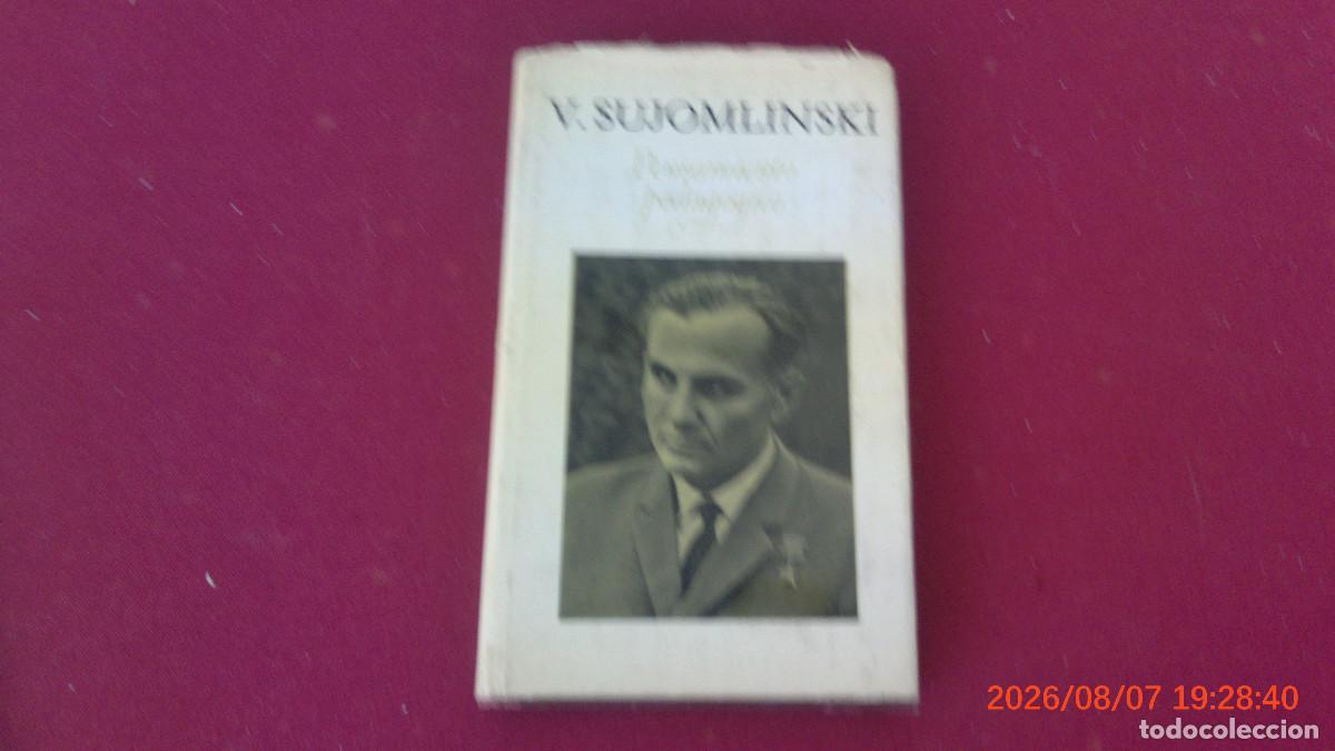 Libros de segunda mano: LIBRO PENSAMIENTO PEDAGOGICO - V. Sujomlinski - URSS Press - 1975 - Tapa Dura FILOSOFIA