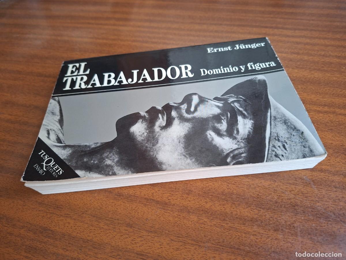 Libros de segunda mano: El trabajador --- Ernst J&uuml;nger - Foto 3
