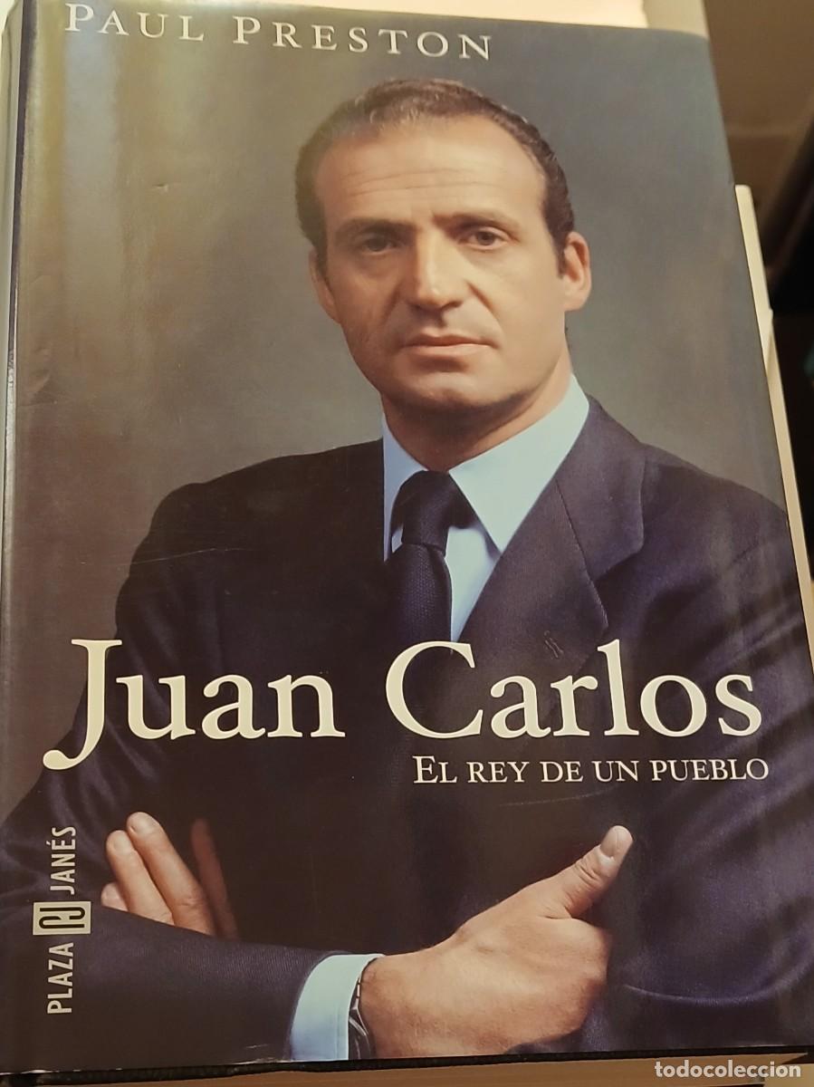 Libros de segunda mano: Juan Carlos. El Rey de un pueblo