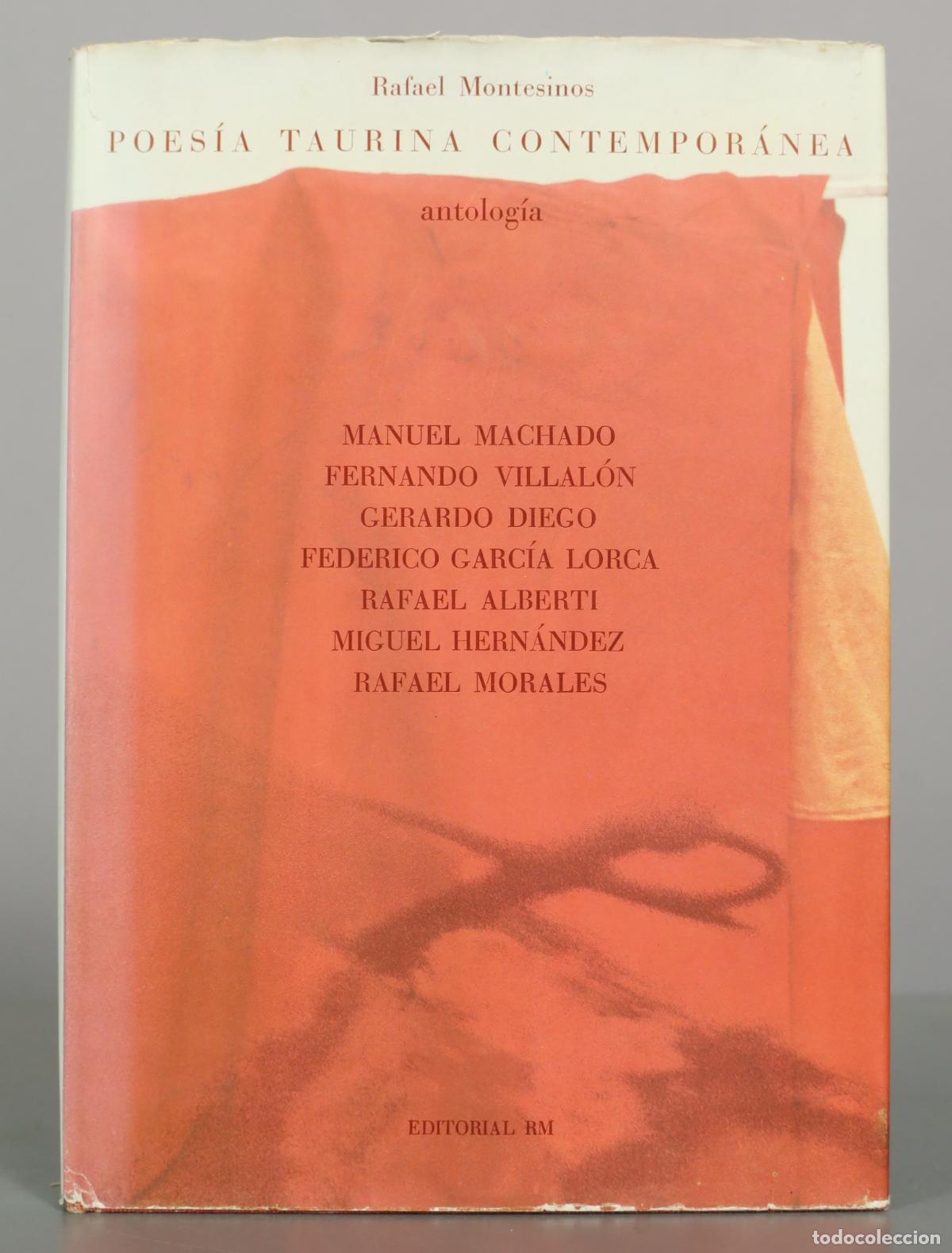 Libros de segunda mano: Poes&iacute;a taurina contempor&aacute;nea - Antolog&iacute;a - Rafael Montesinos - Editorial RM